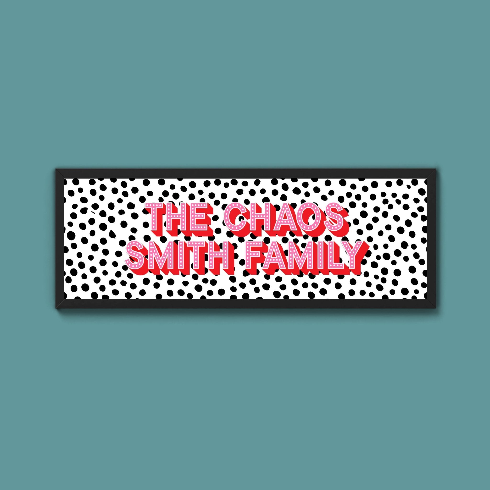 Personalised Chaos Family Name Framed Print (New Style) - Above The Door