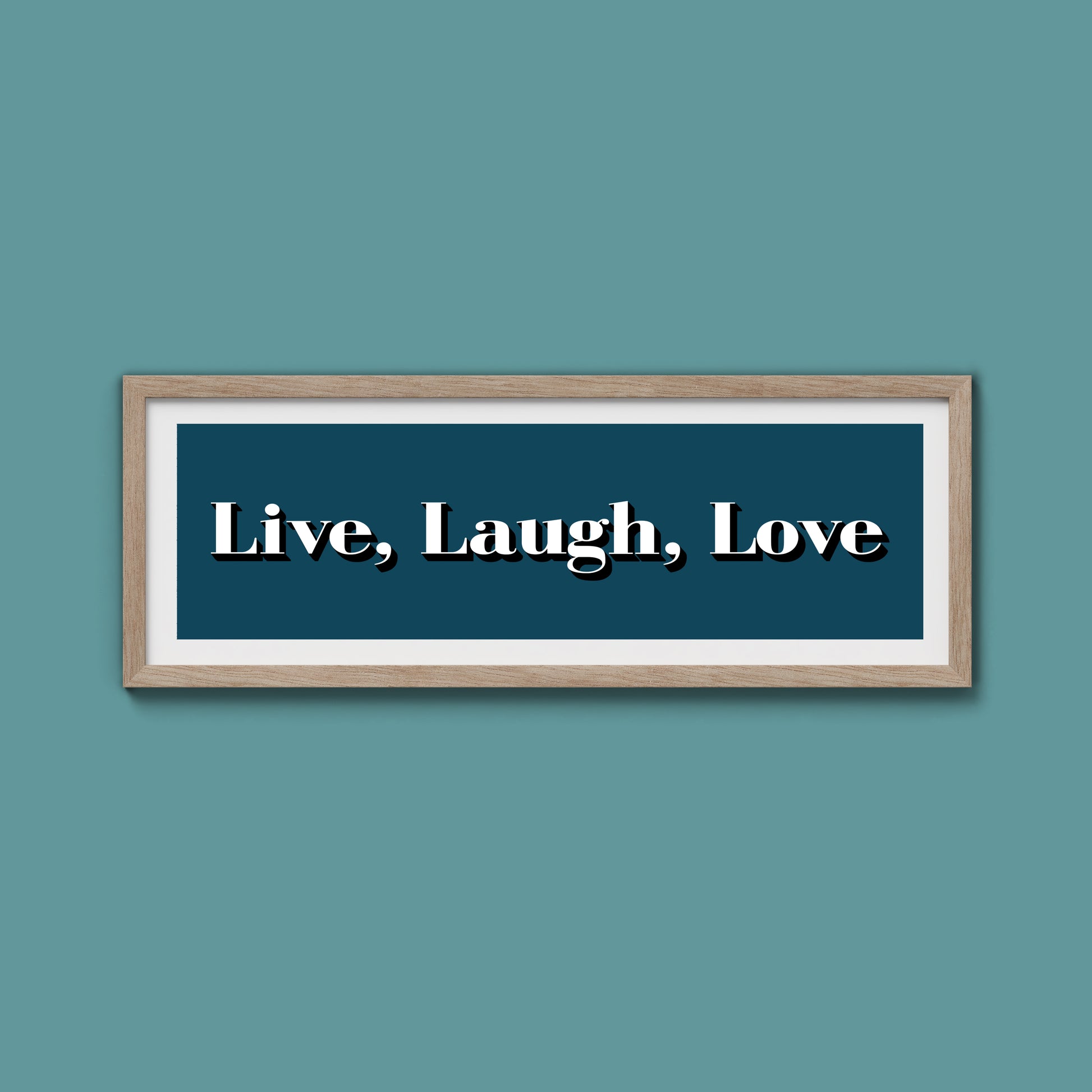 Live Laugh Love Print