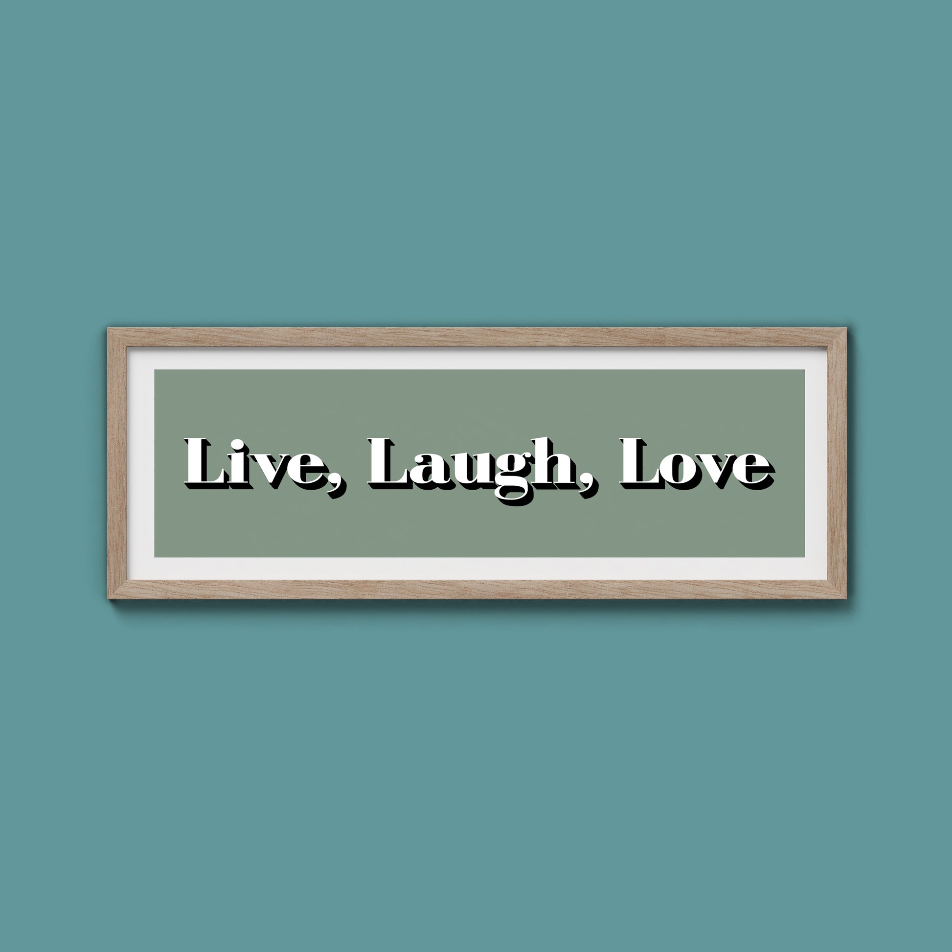 Live Laugh Love Print