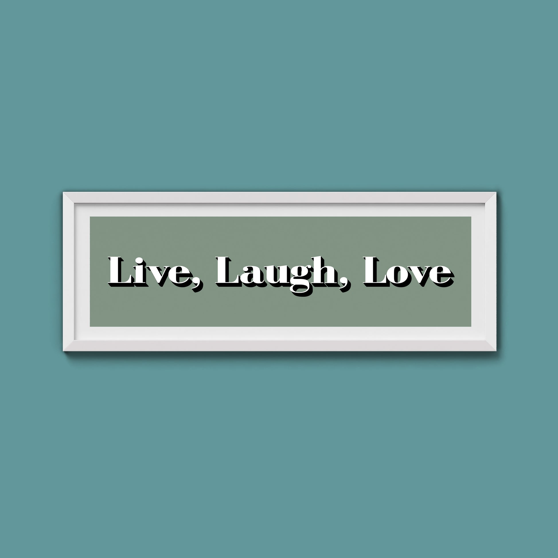 Live Laugh Love Print