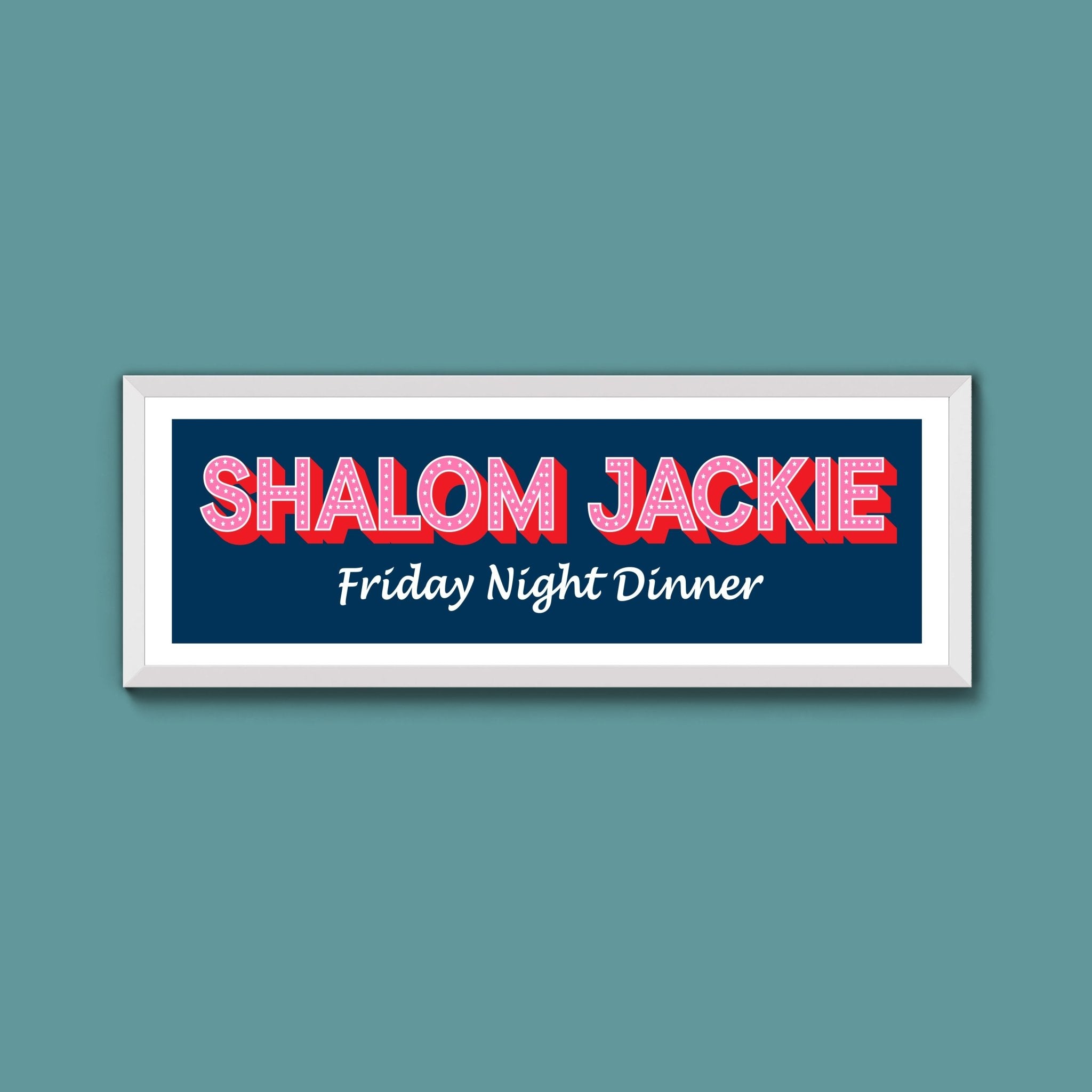 Shalom Jackie Framed Print (New Style) - Above The Door