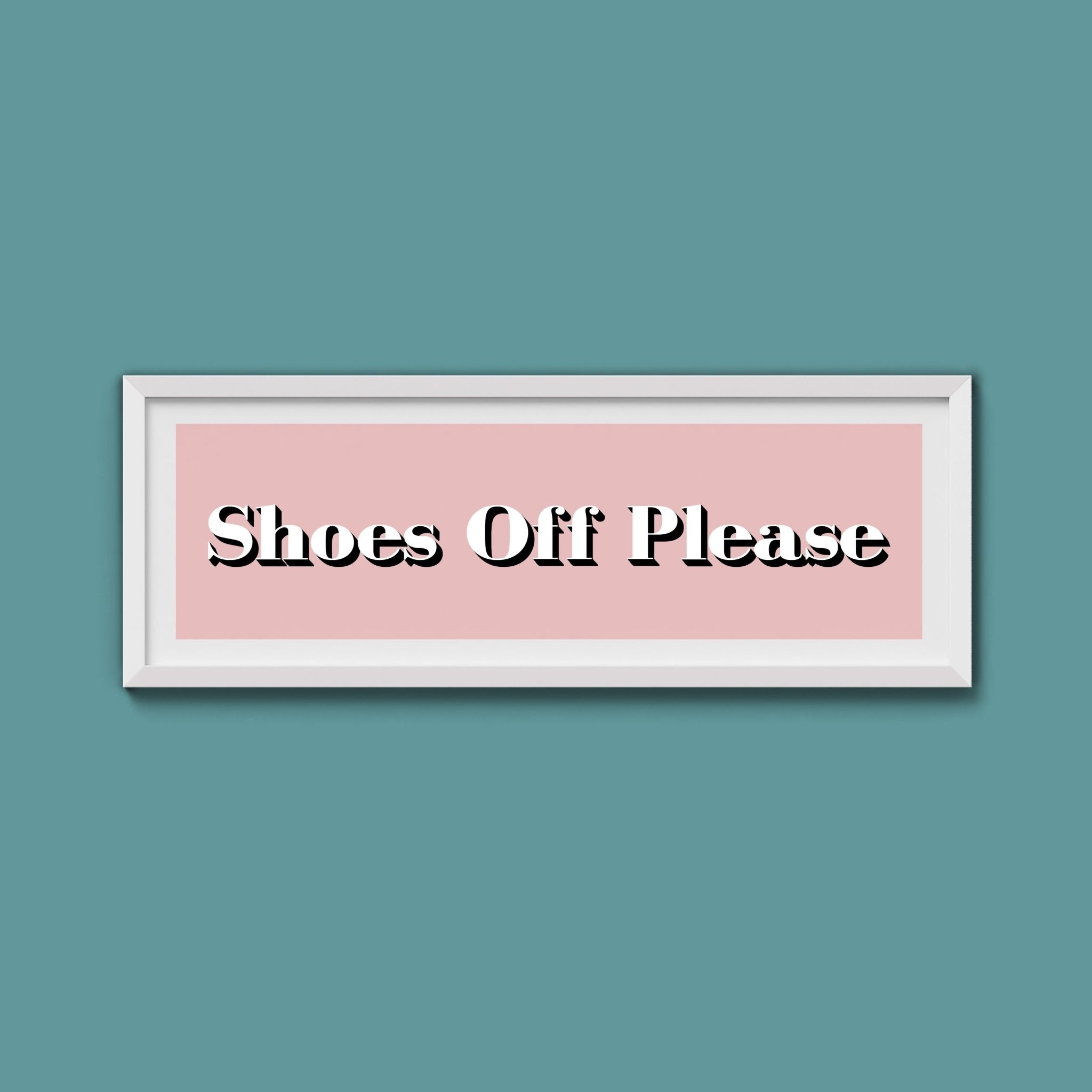 Shoes Off Please Print - Above The Door