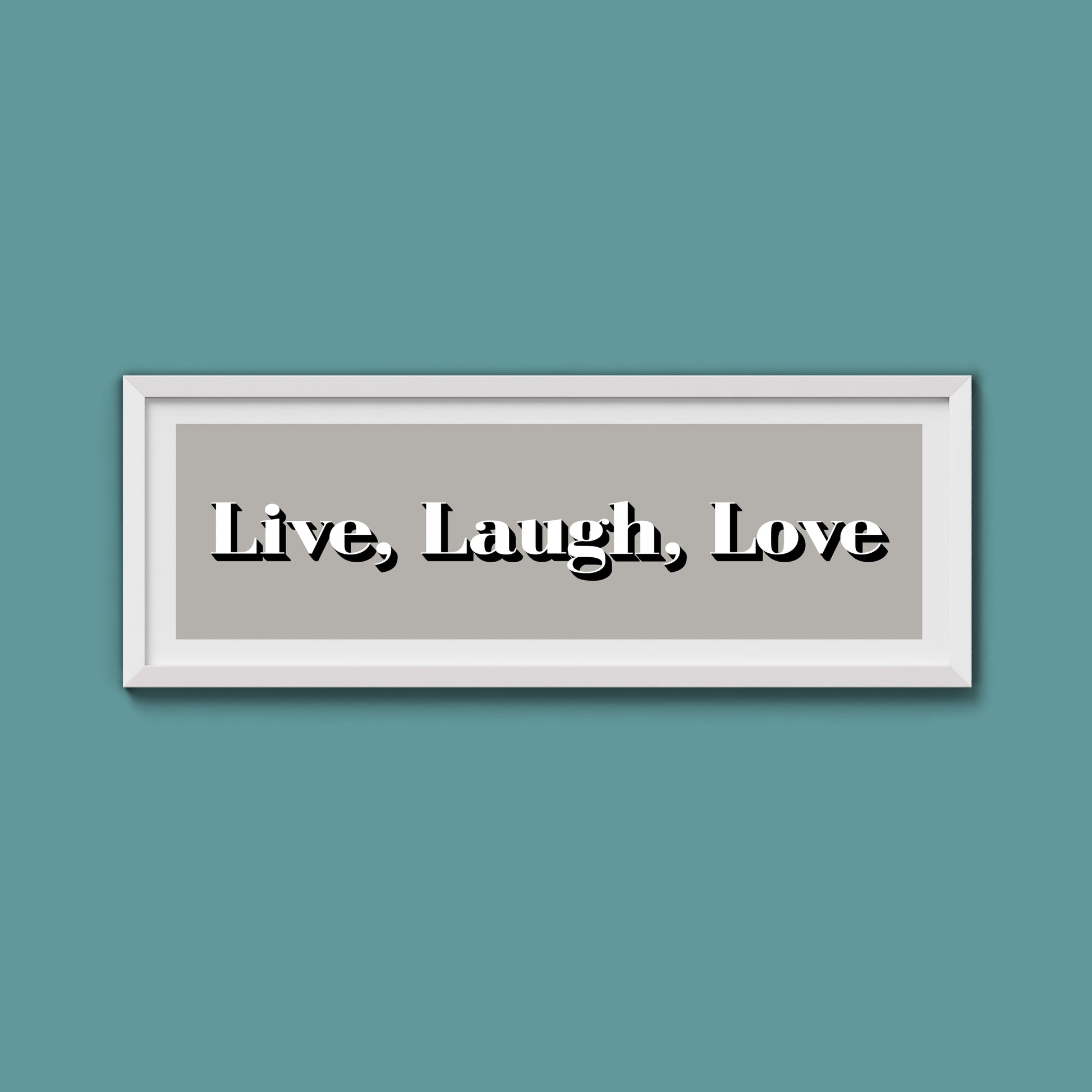 Live Laugh Love Print