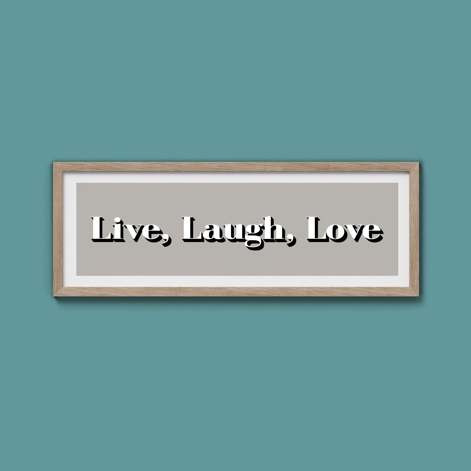 Live Laugh Love Print