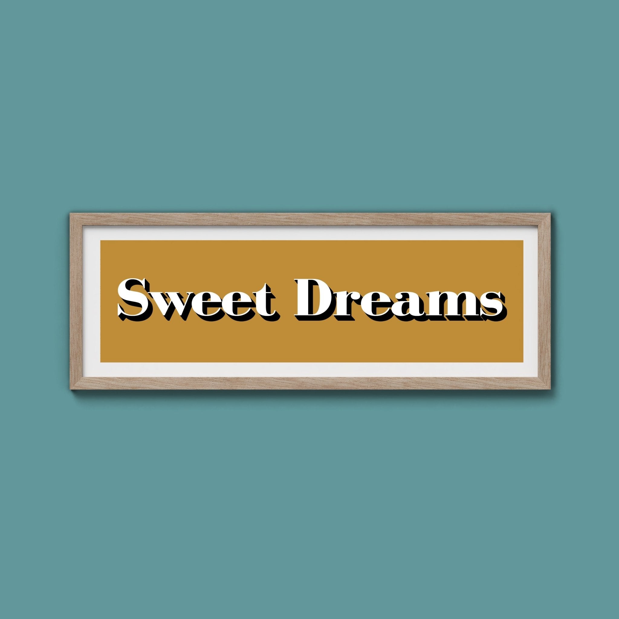 Sweet Dreams Print - Above The Door