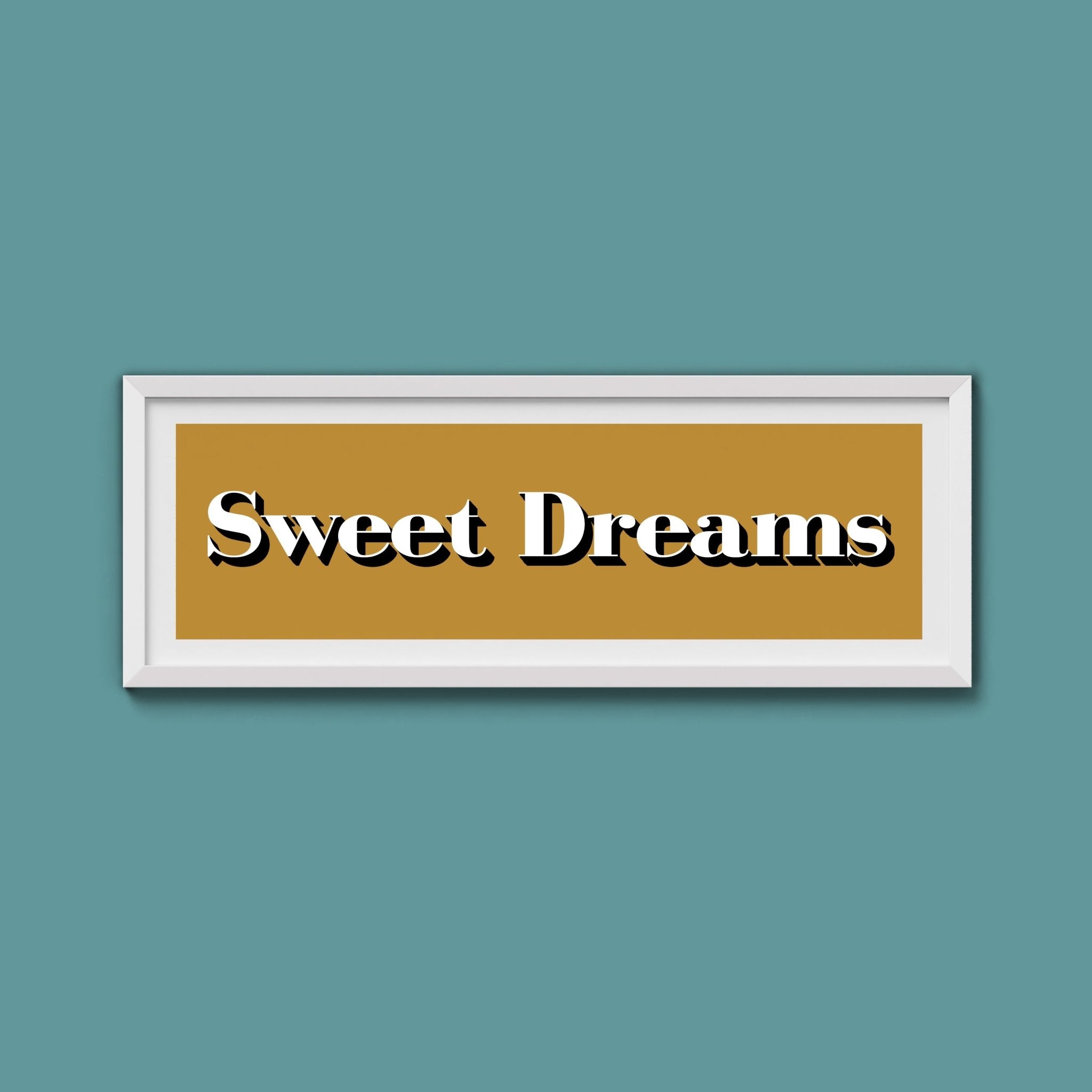 Sweet Dreams Print - Above The Door