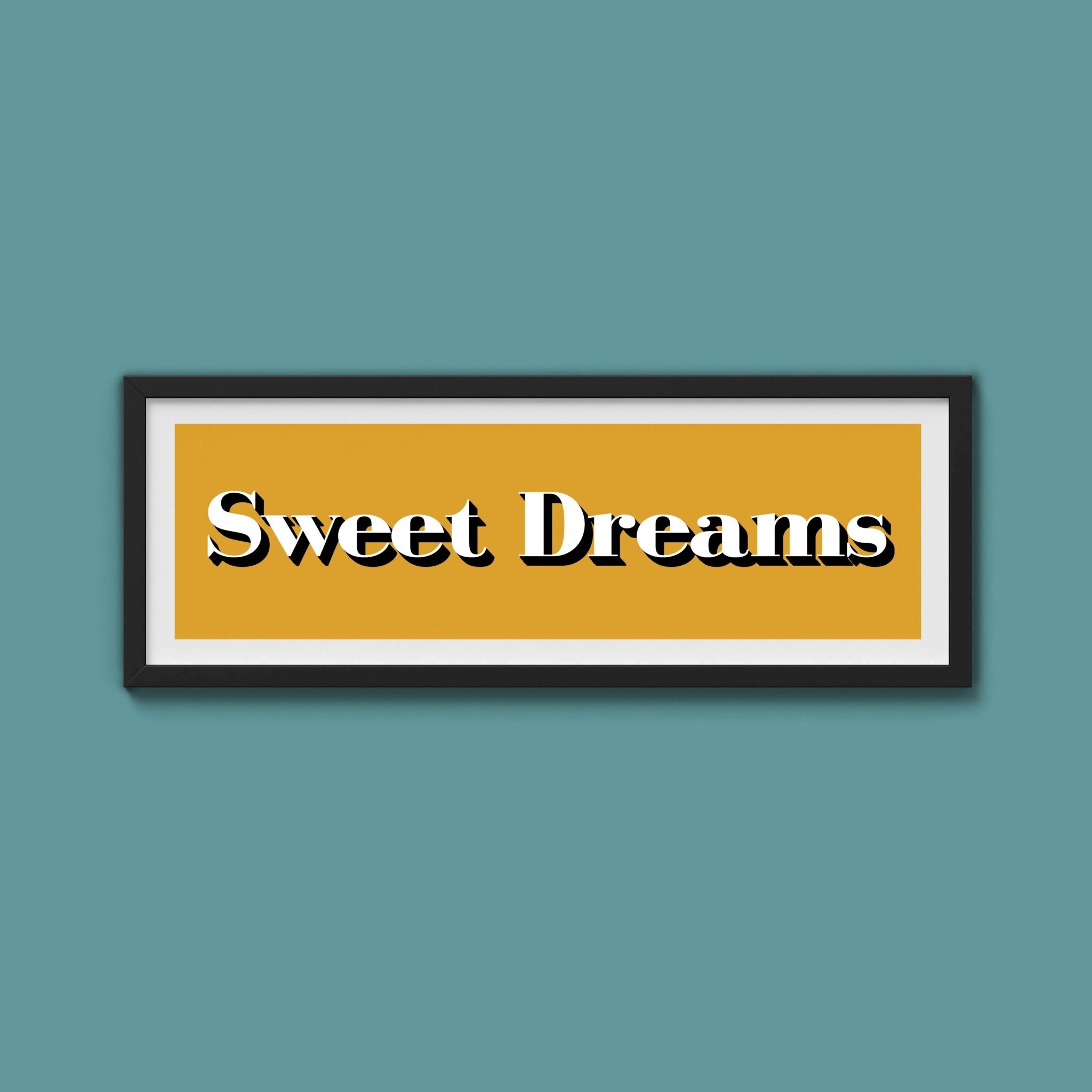 Sweet Dreams Print - Above The Door