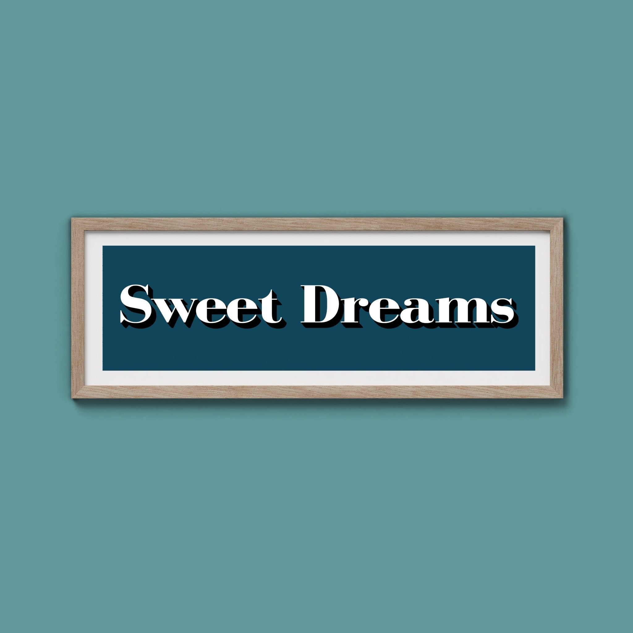 Sweet Dreams Print - Above The Door