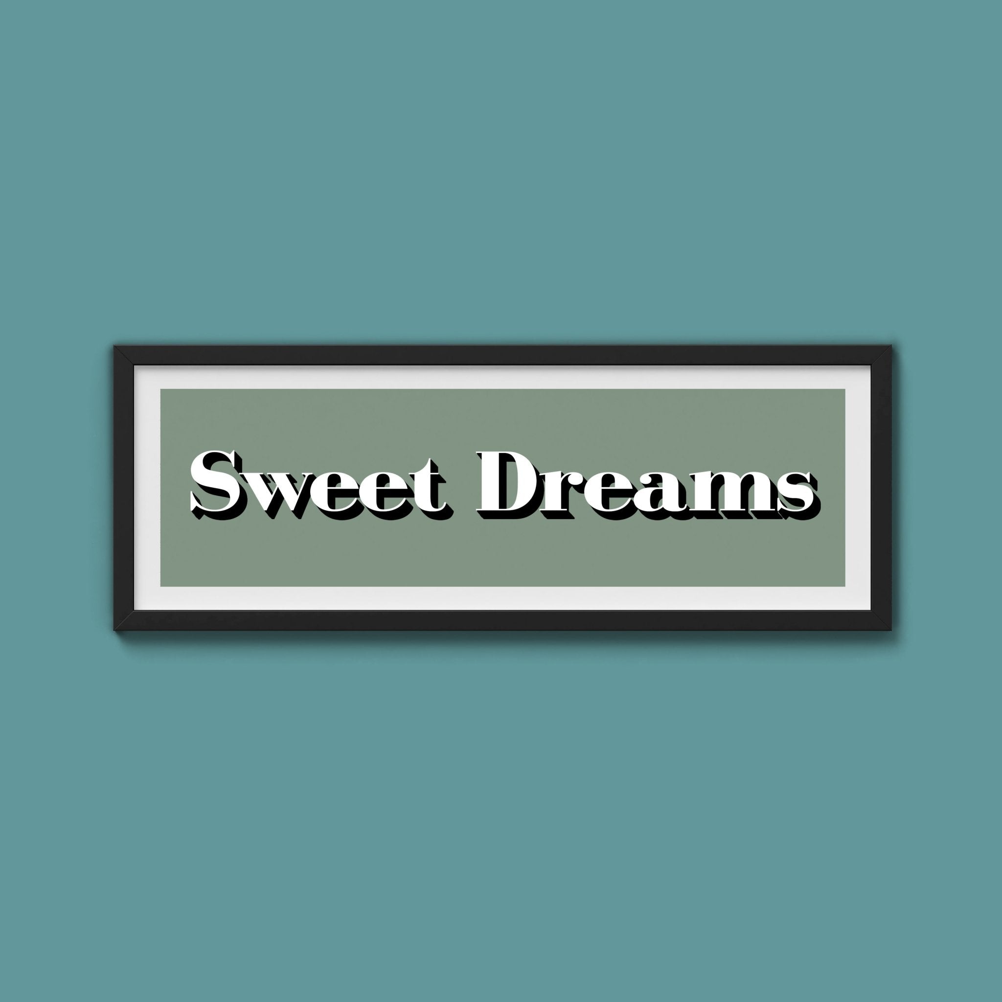 Sweet Dreams Print - Above The Door