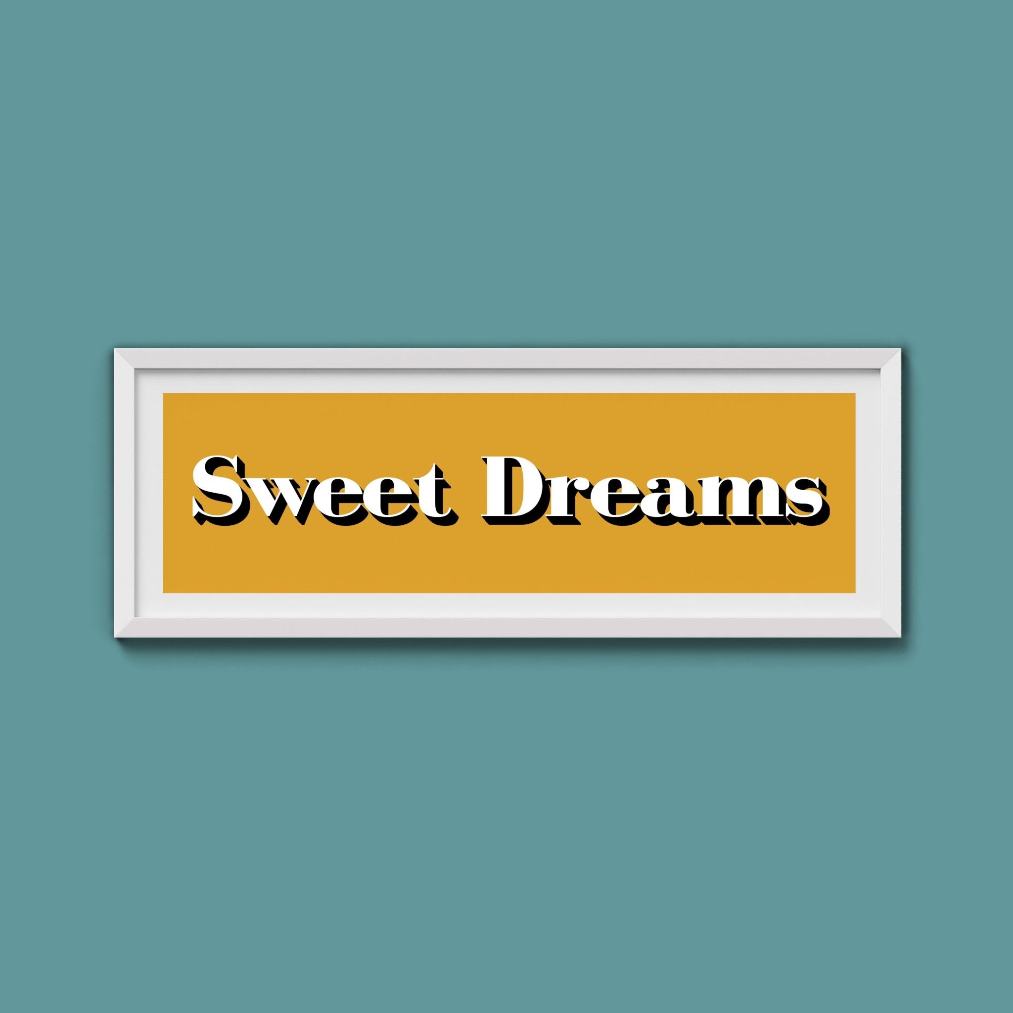 Sweet Dreams Print - Above The Door