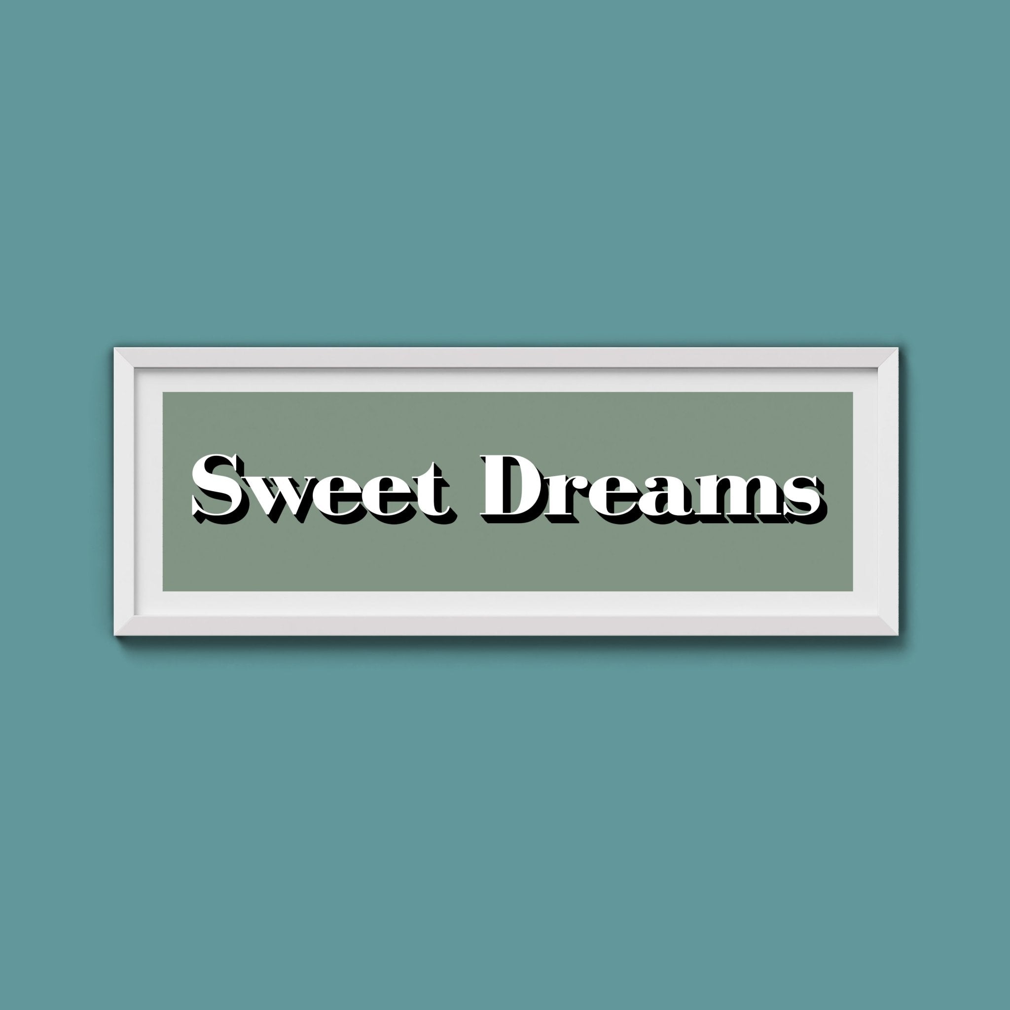 Sweet Dreams Print - Above The Door
