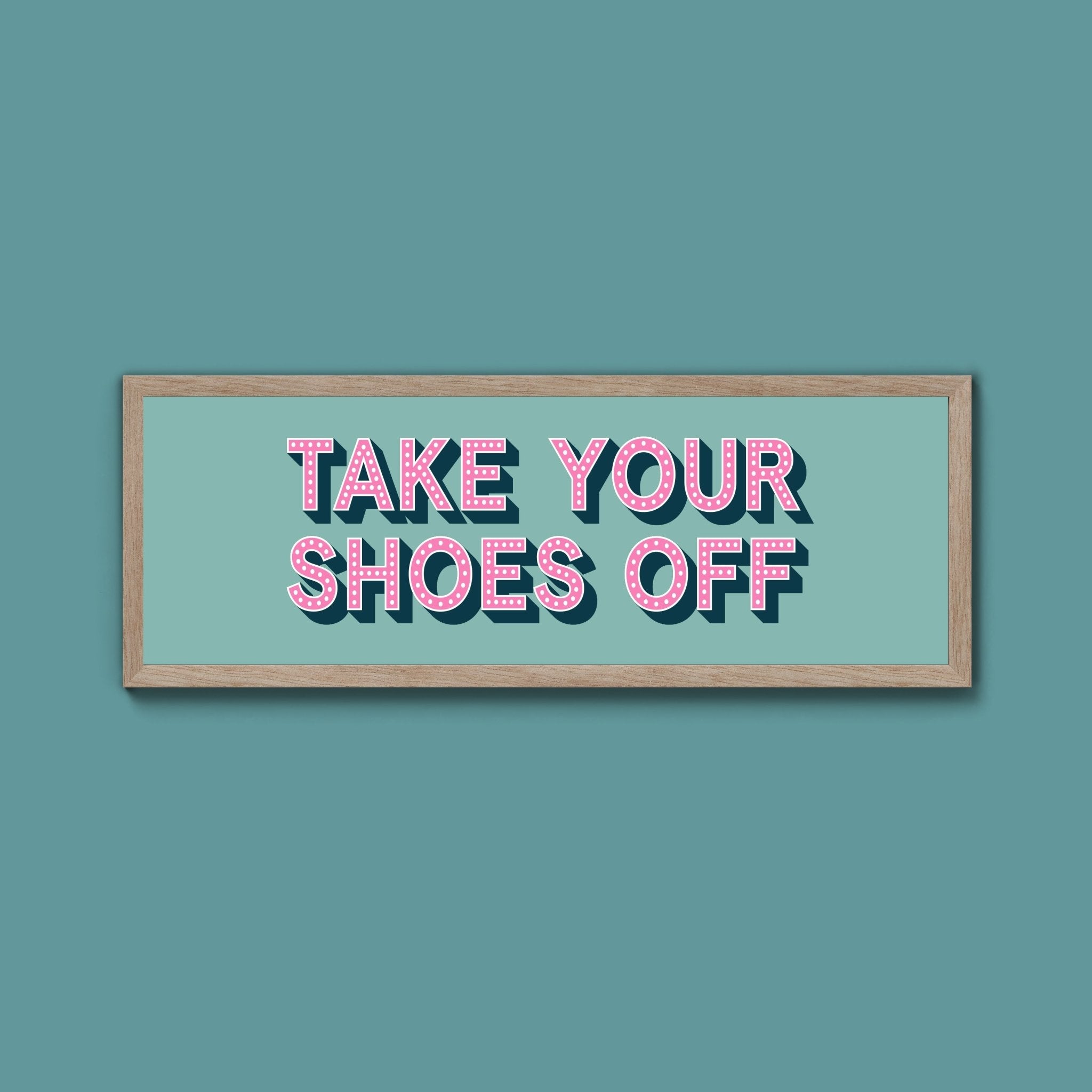Take Your Shoes Off Framed Print (New Style) - Above The Door