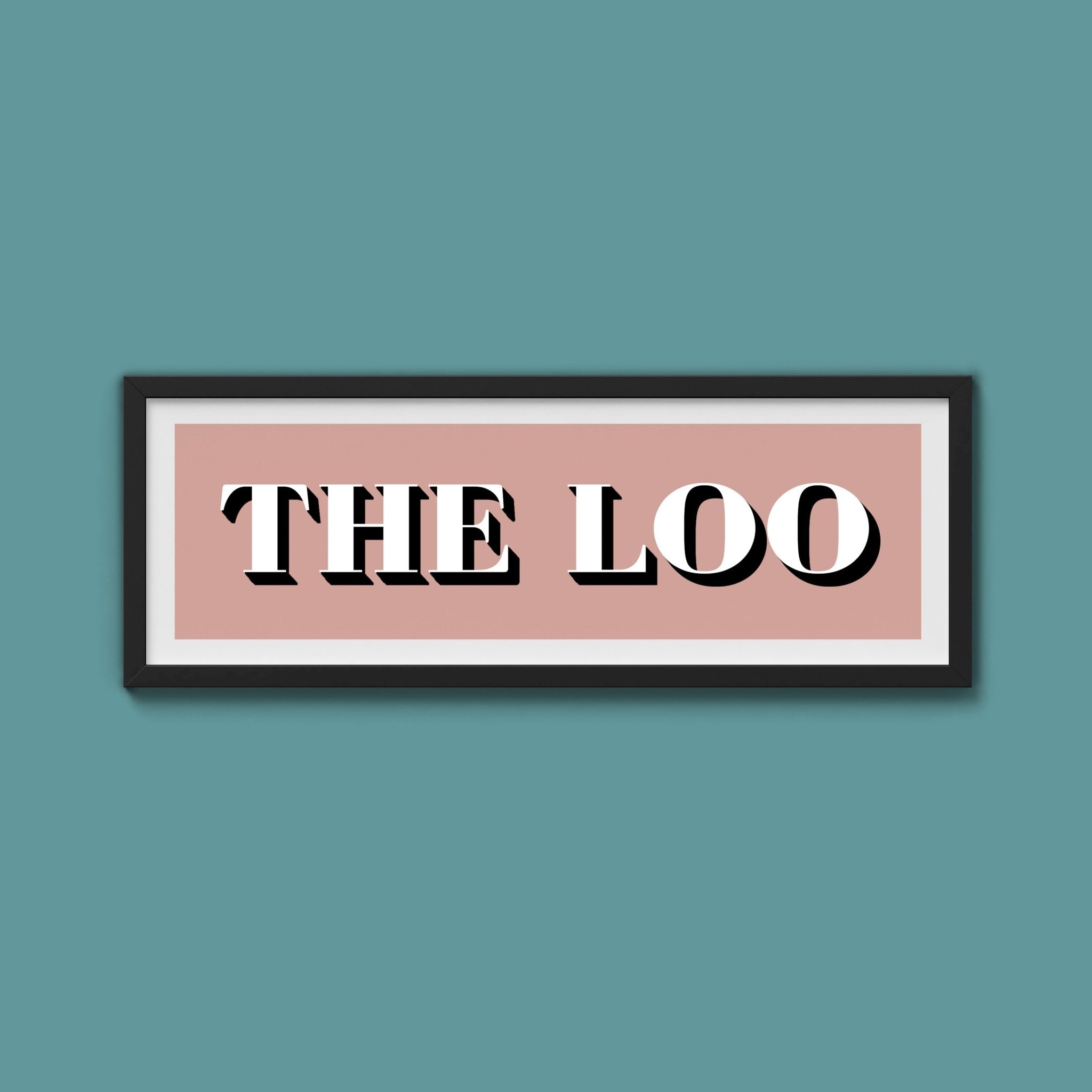 The Loo Print - Above The Door