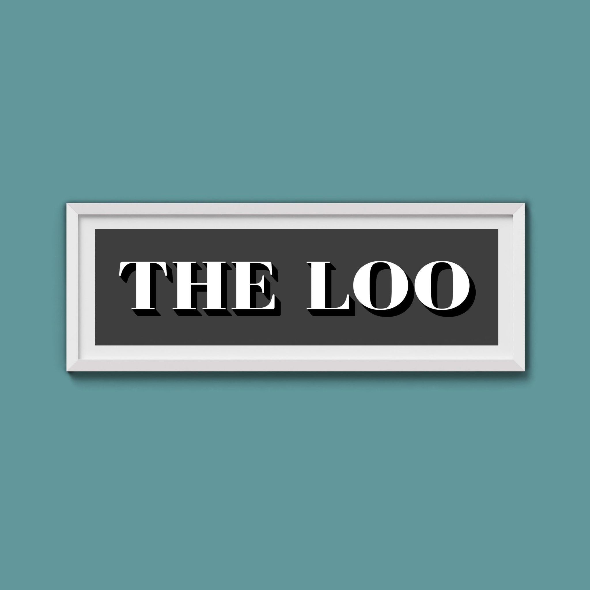 The Loo Print - Above The Door