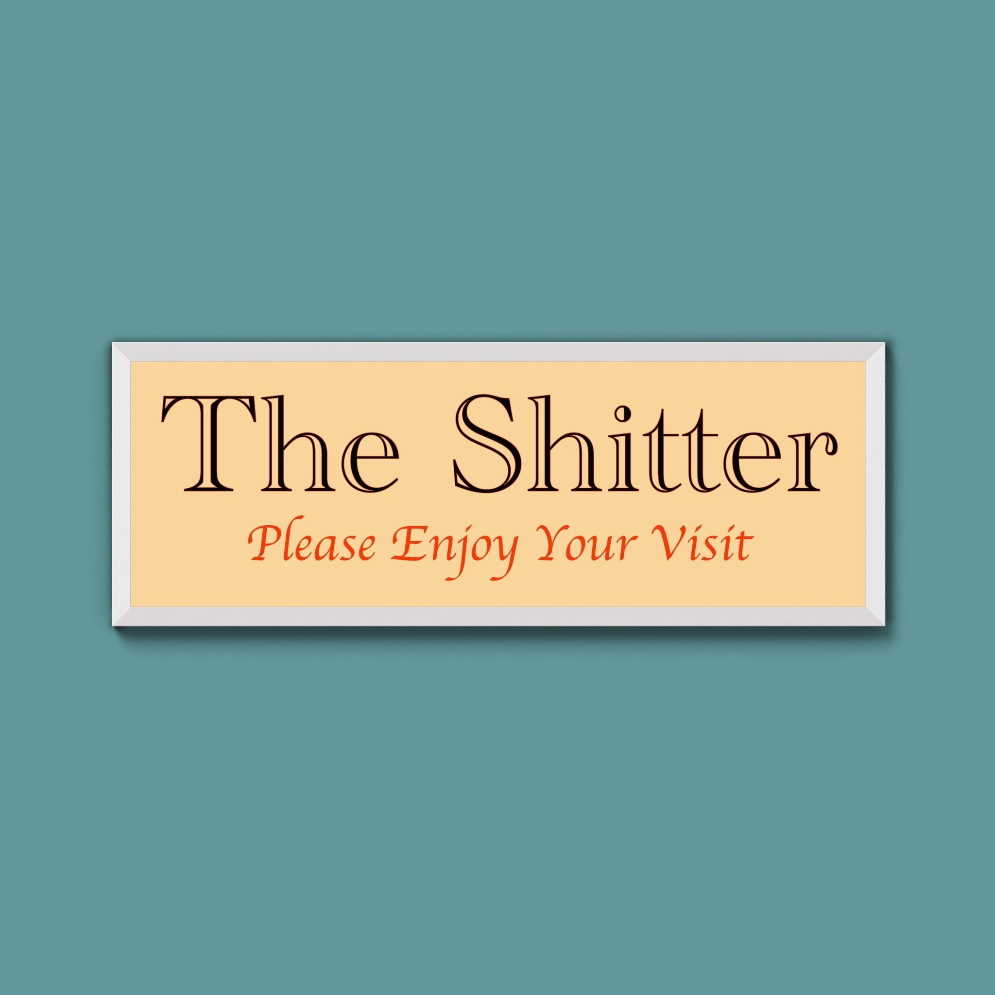 The Shitter Framed Print - Above The Door