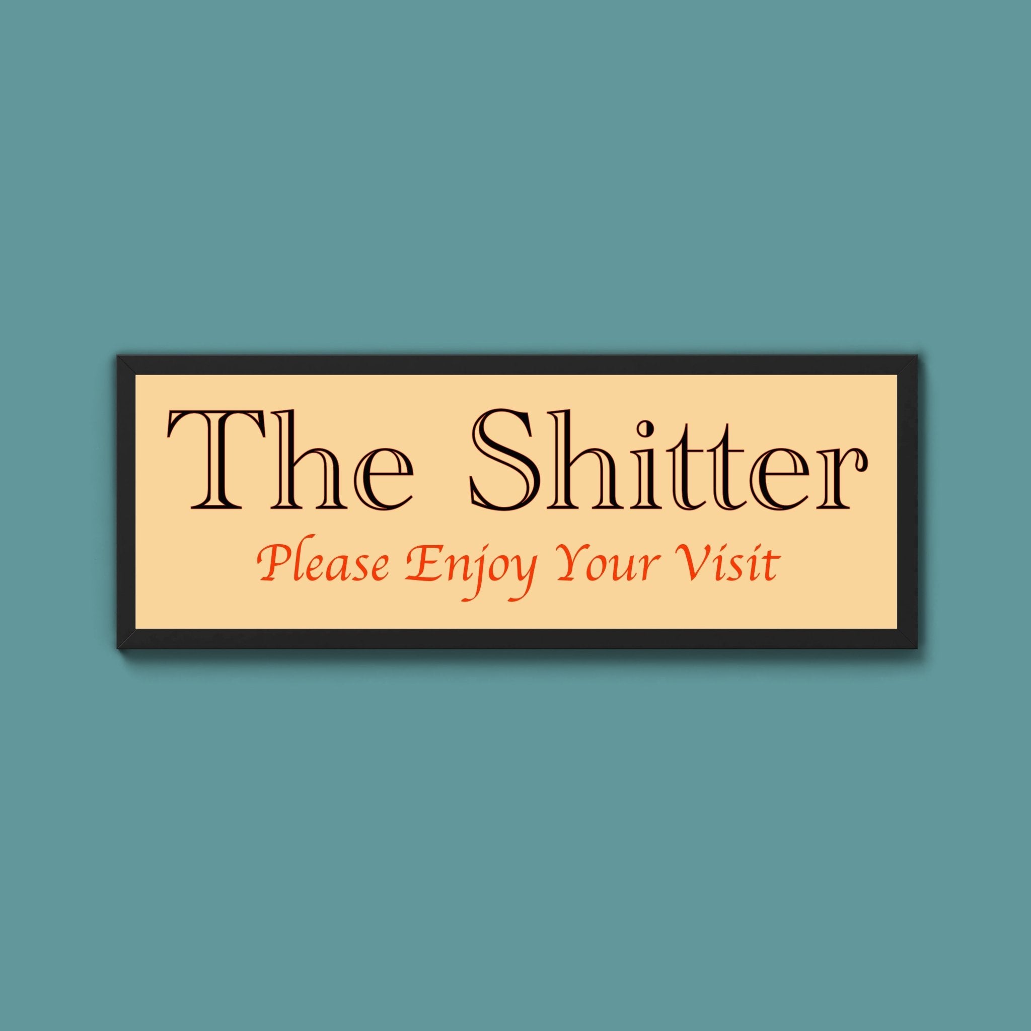 The Shitter Framed Print - Above The Door