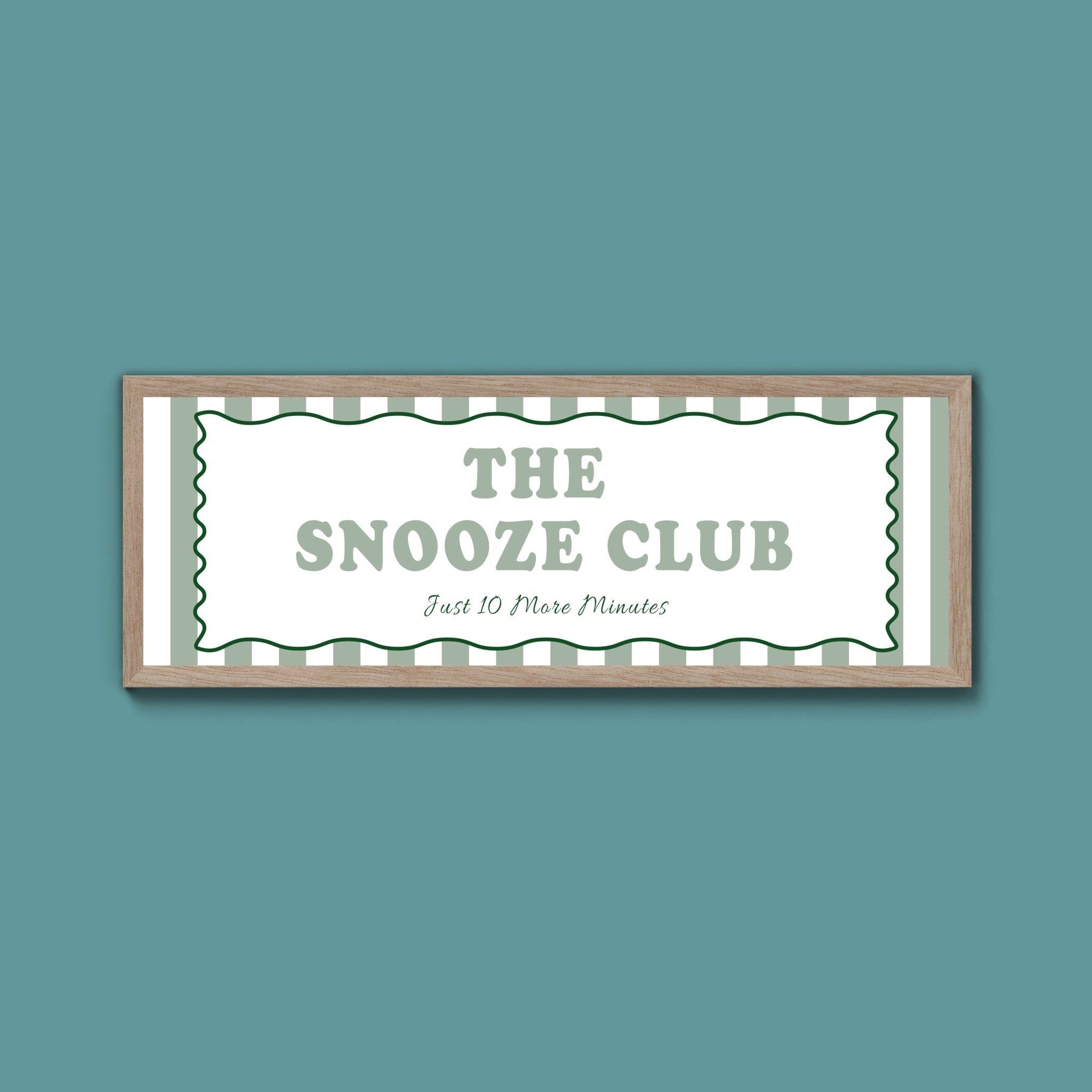 The Snooze Club Framed Print (New Style) - Above The Door