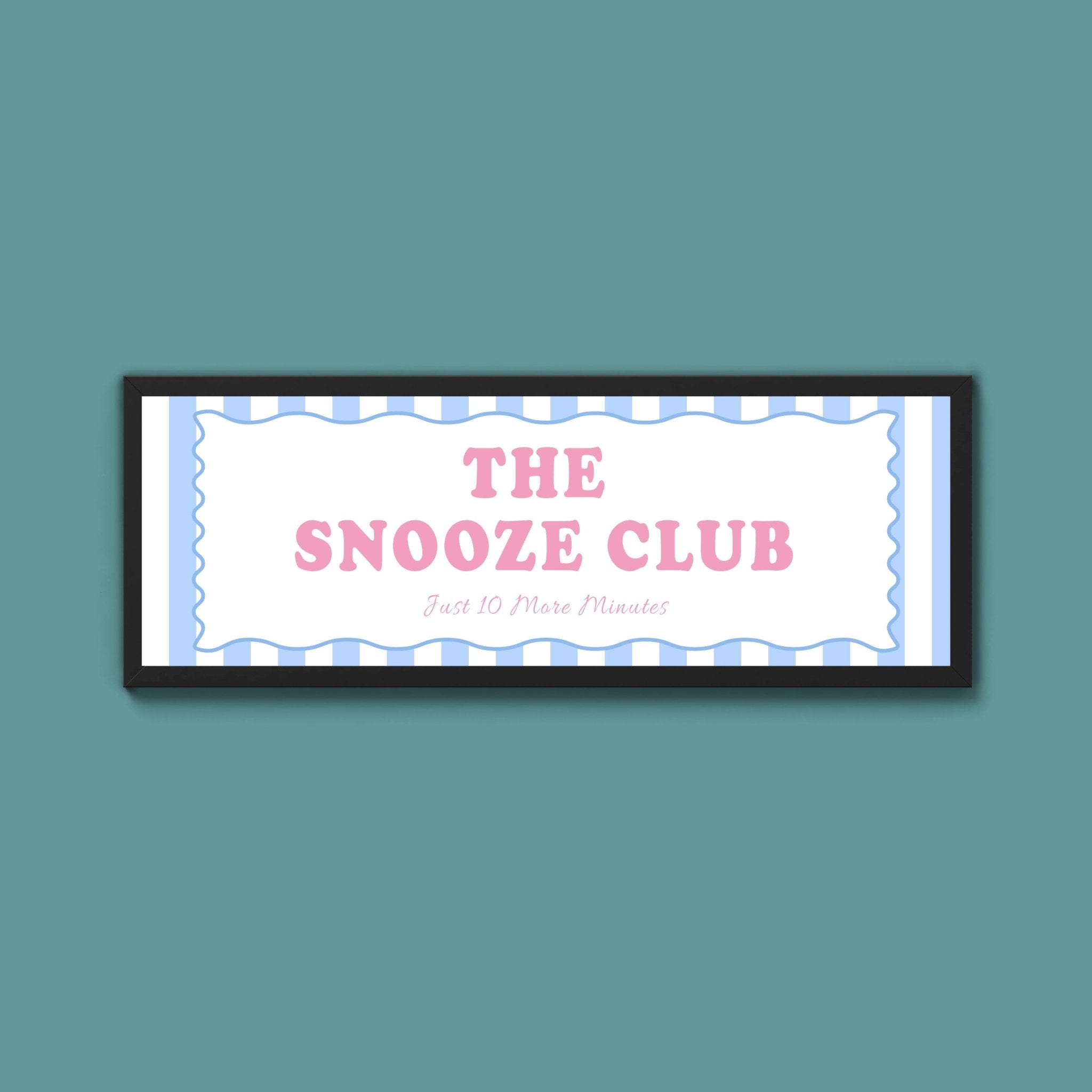 The Snooze Club Framed Print (New Style) - Above The Door