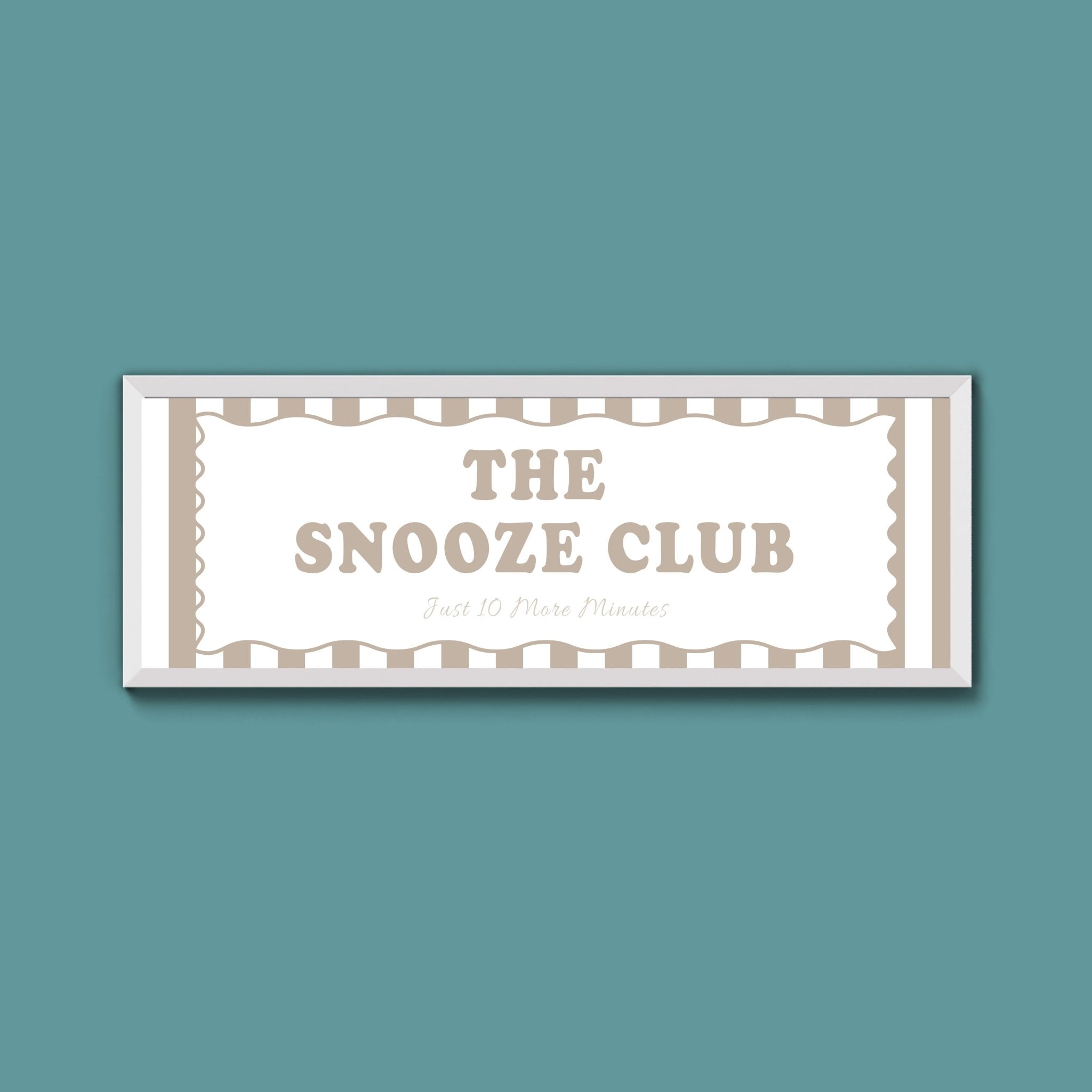 The Snooze Club Framed Print (New Style) - Above The Door