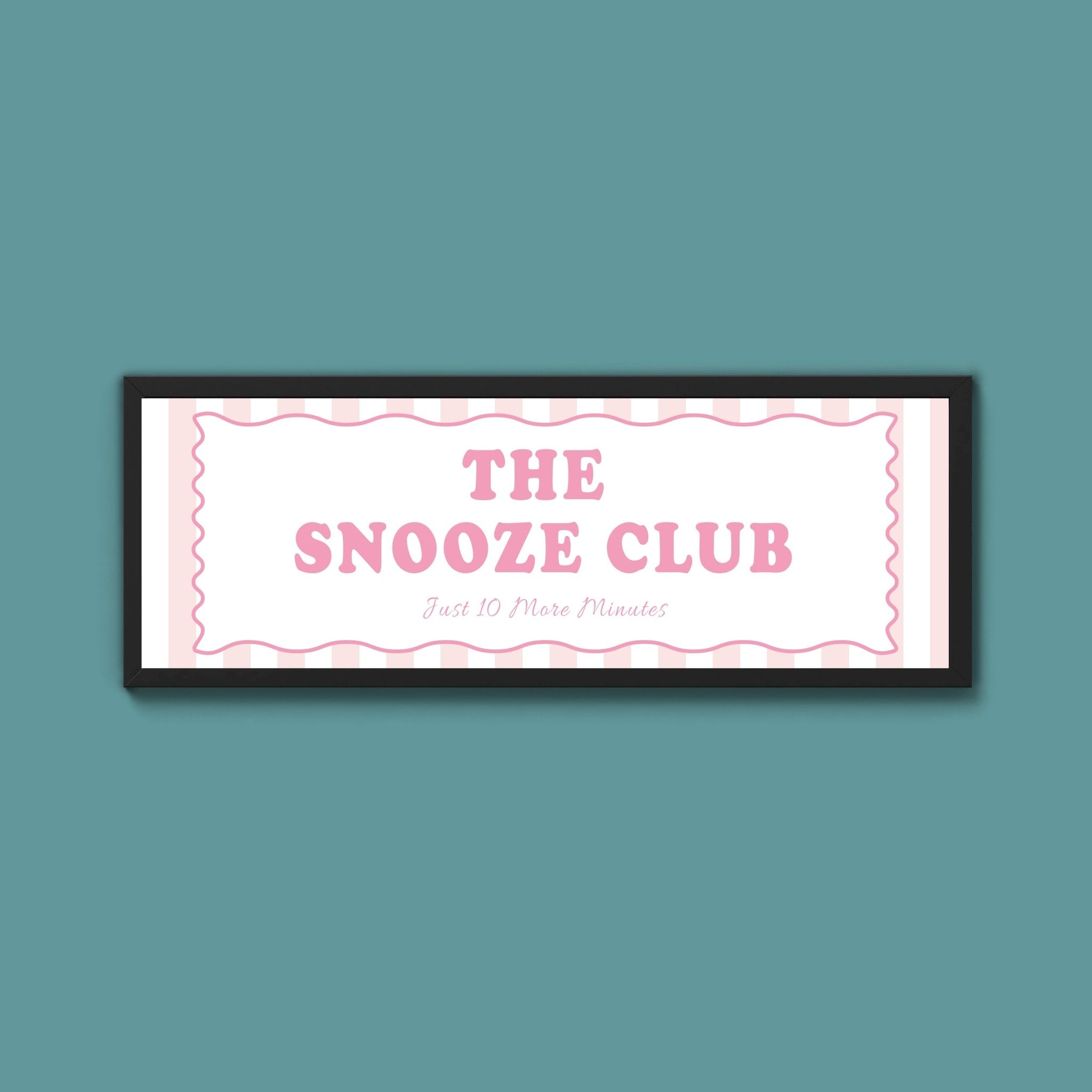 The Snooze Club Framed Print (New Style) - Above The Door