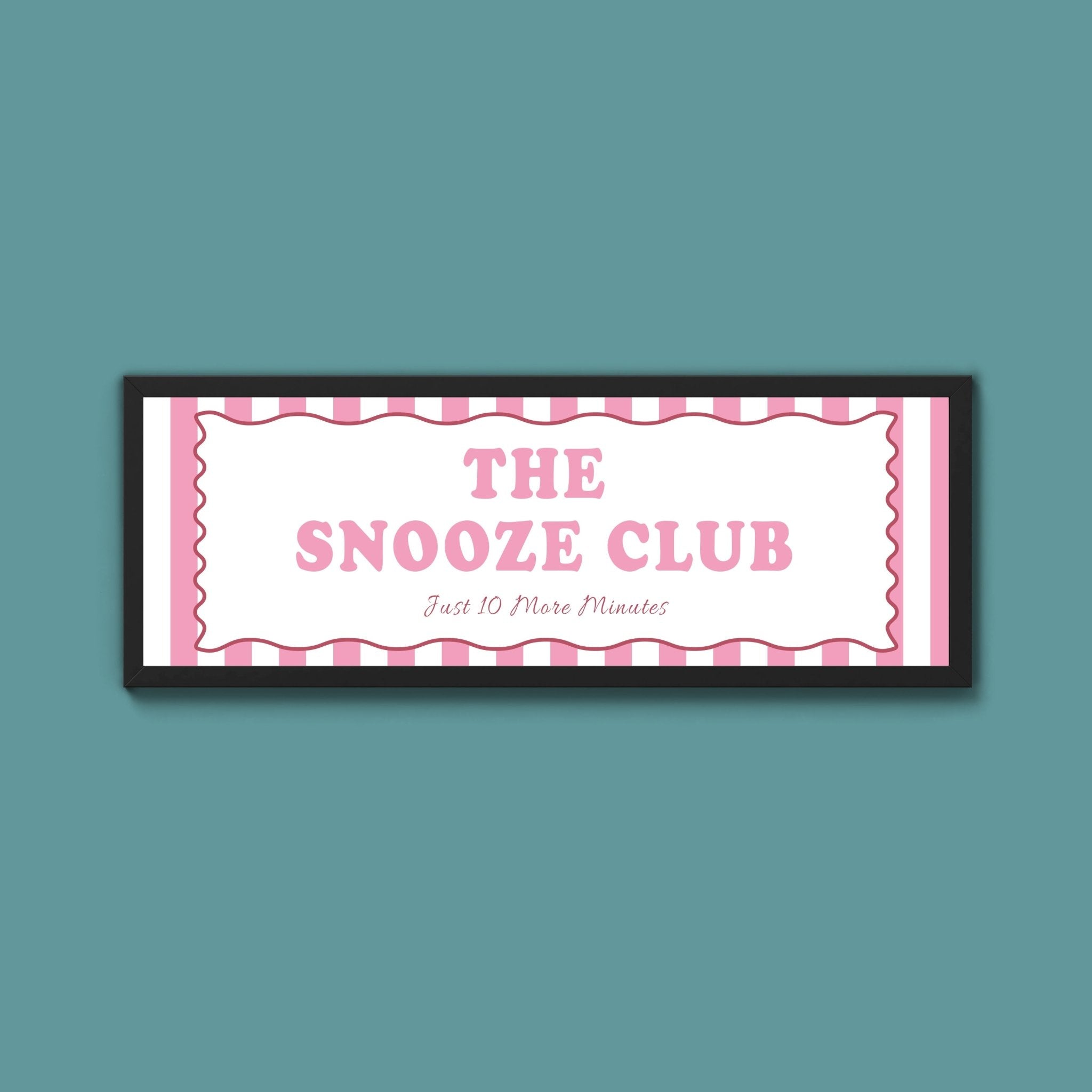 The Snooze Club Framed Print (New Style) - Above The Door