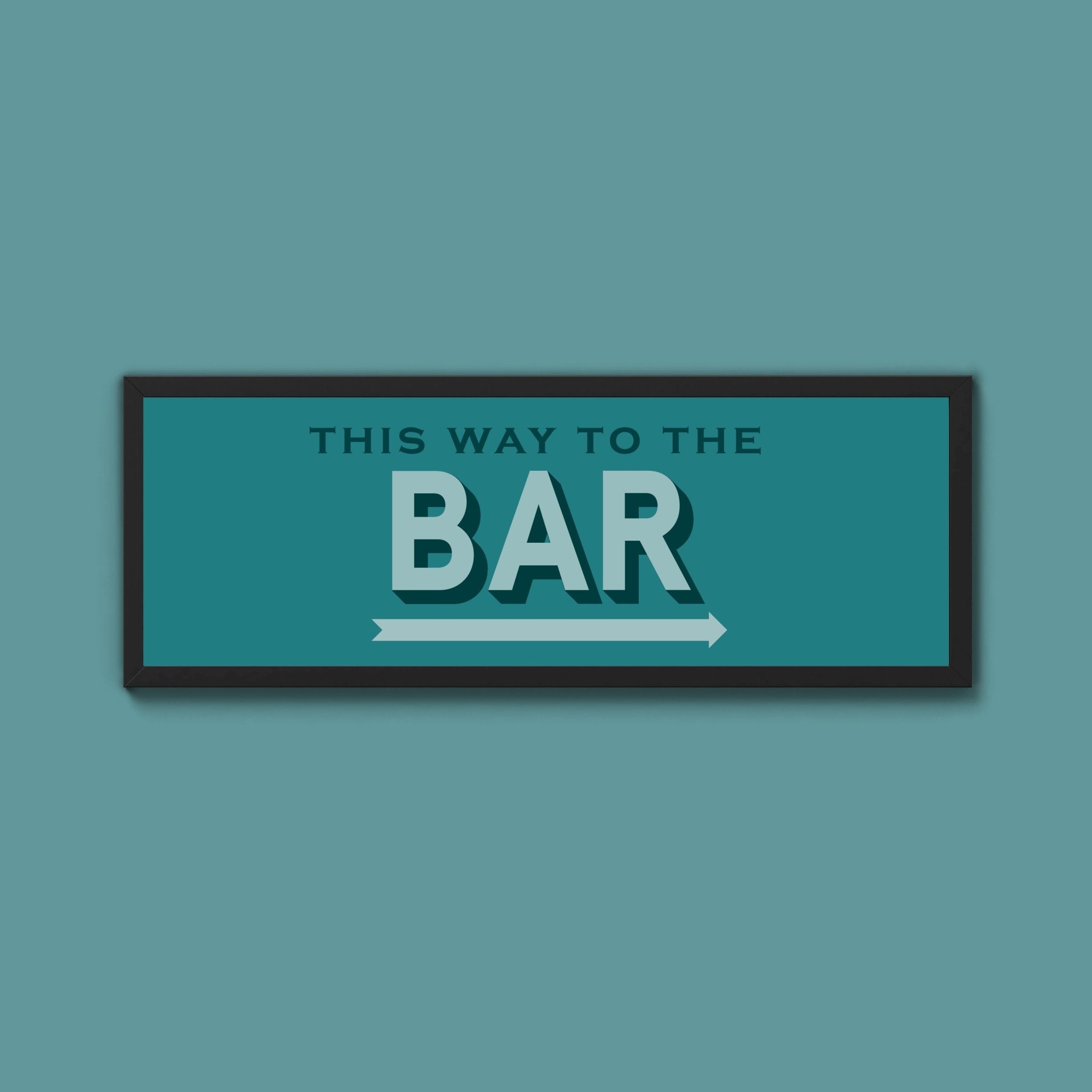 This Way To The Bar Framed Print (New Style) - Above The Door