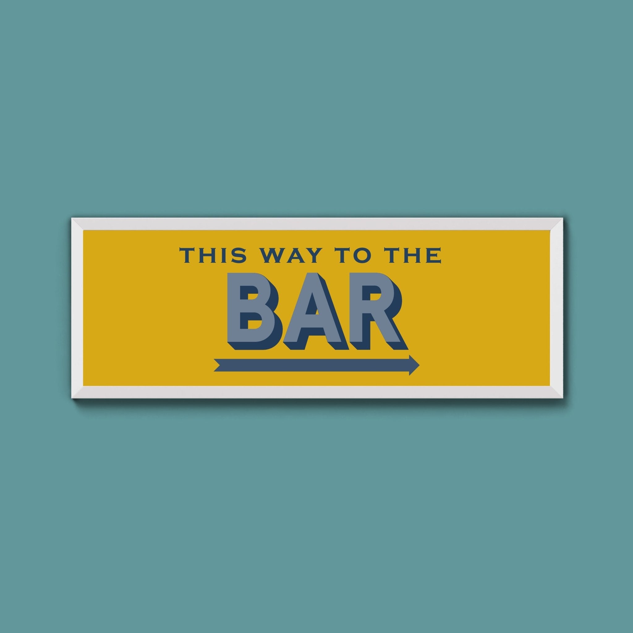 This Way To The Bar Framed Print (New Style) - Above The Door
