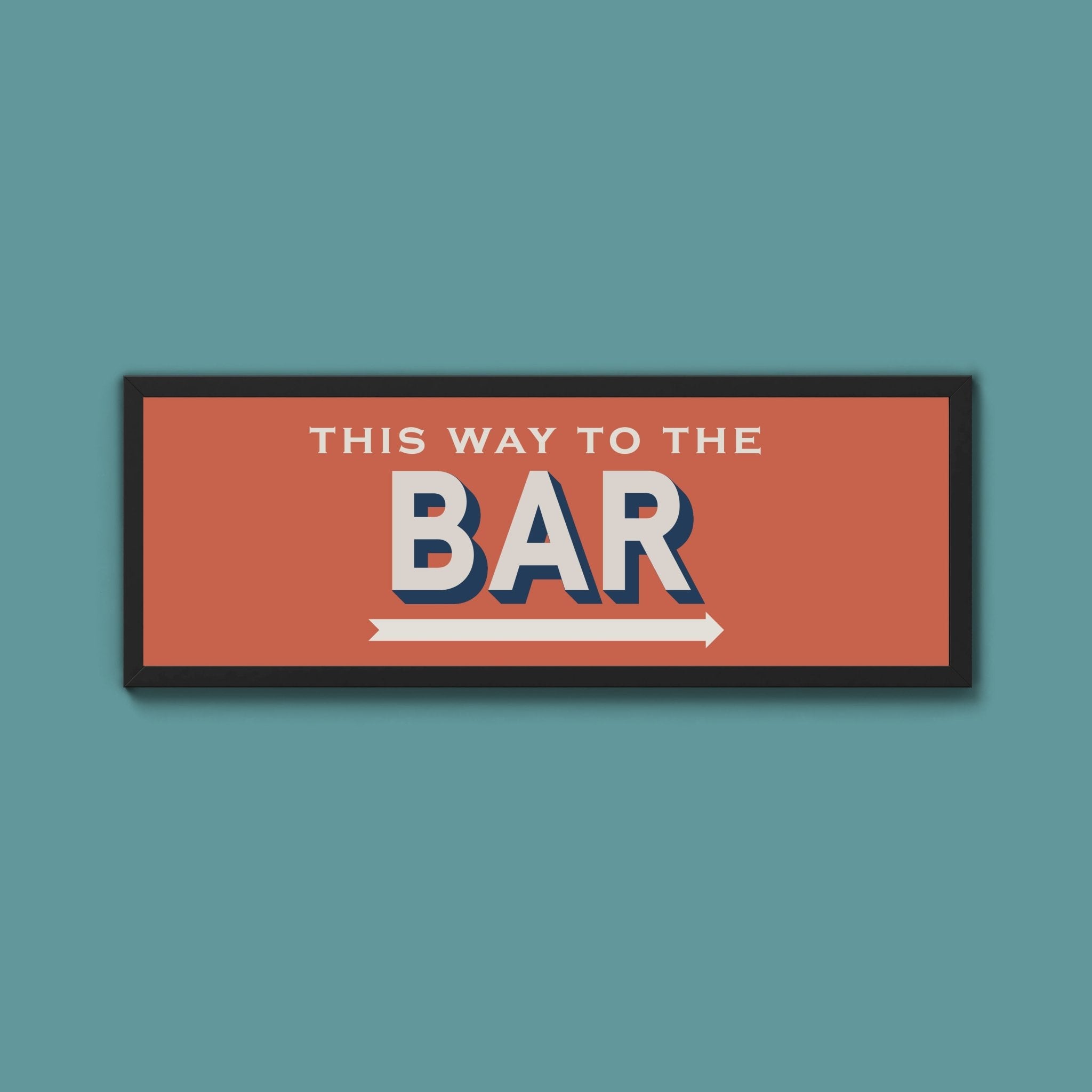 This Way To The Bar Framed Print (New Style) - Above The Door