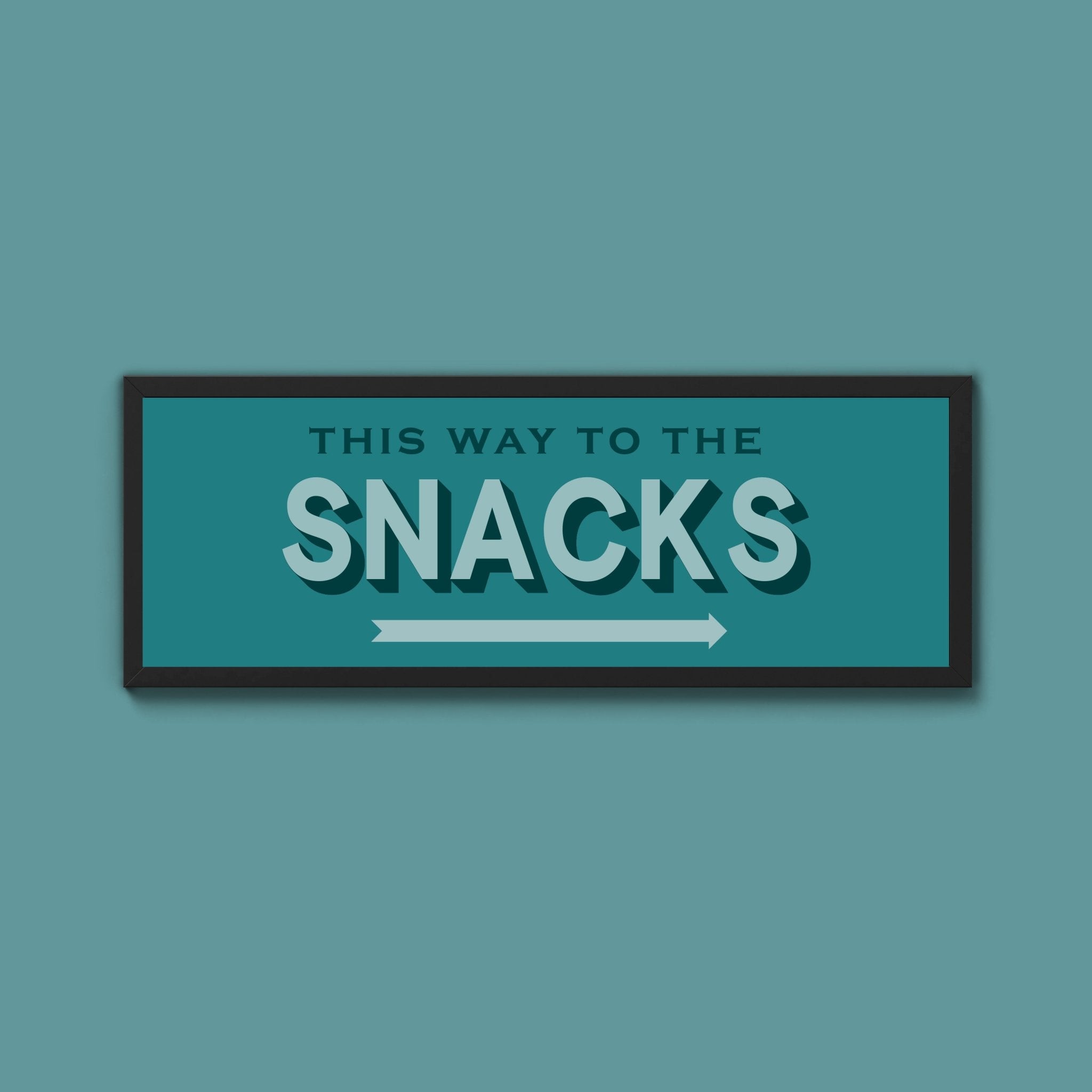 This Way To The Snacks Framed Print (New Style) - Above The Door