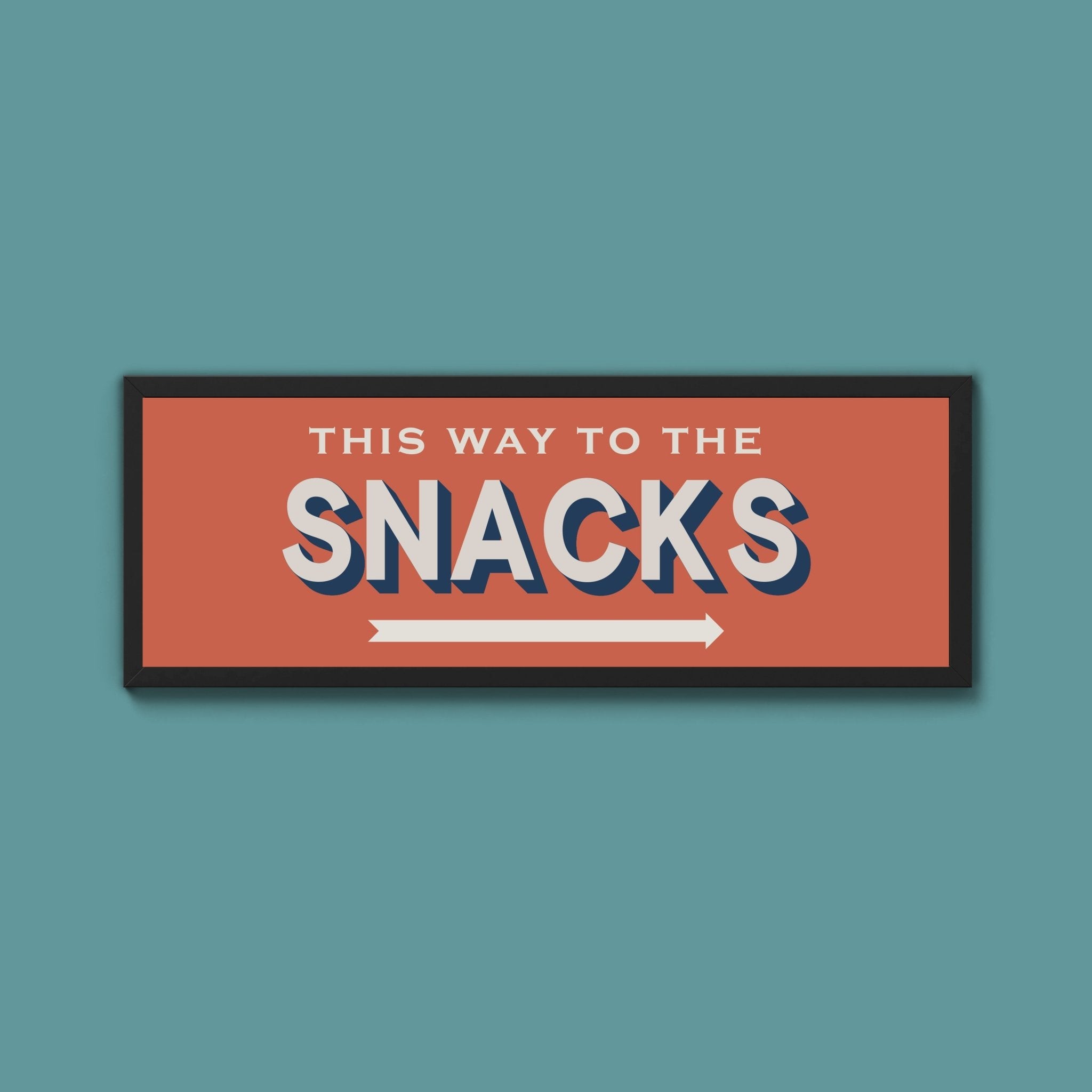 This Way To The Snacks Framed Print (New Style) - Above The Door