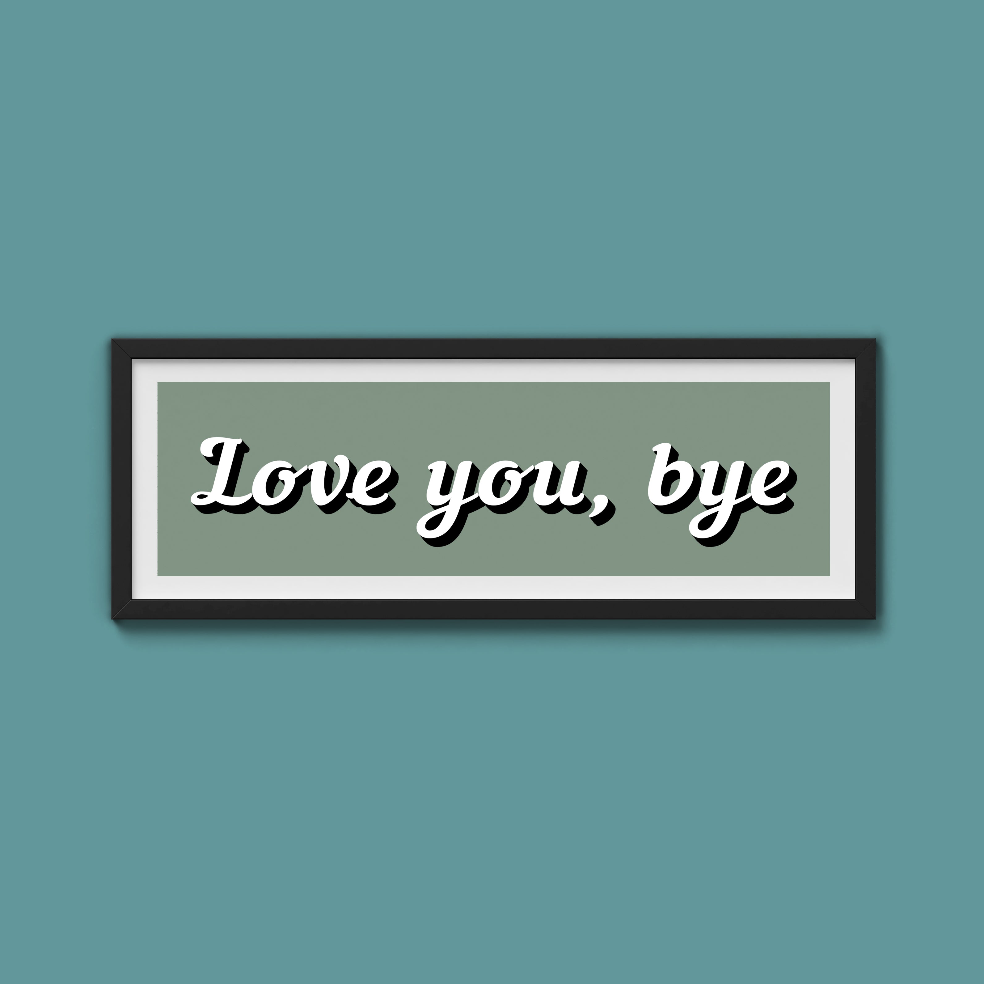 Love you, bye Framed Print