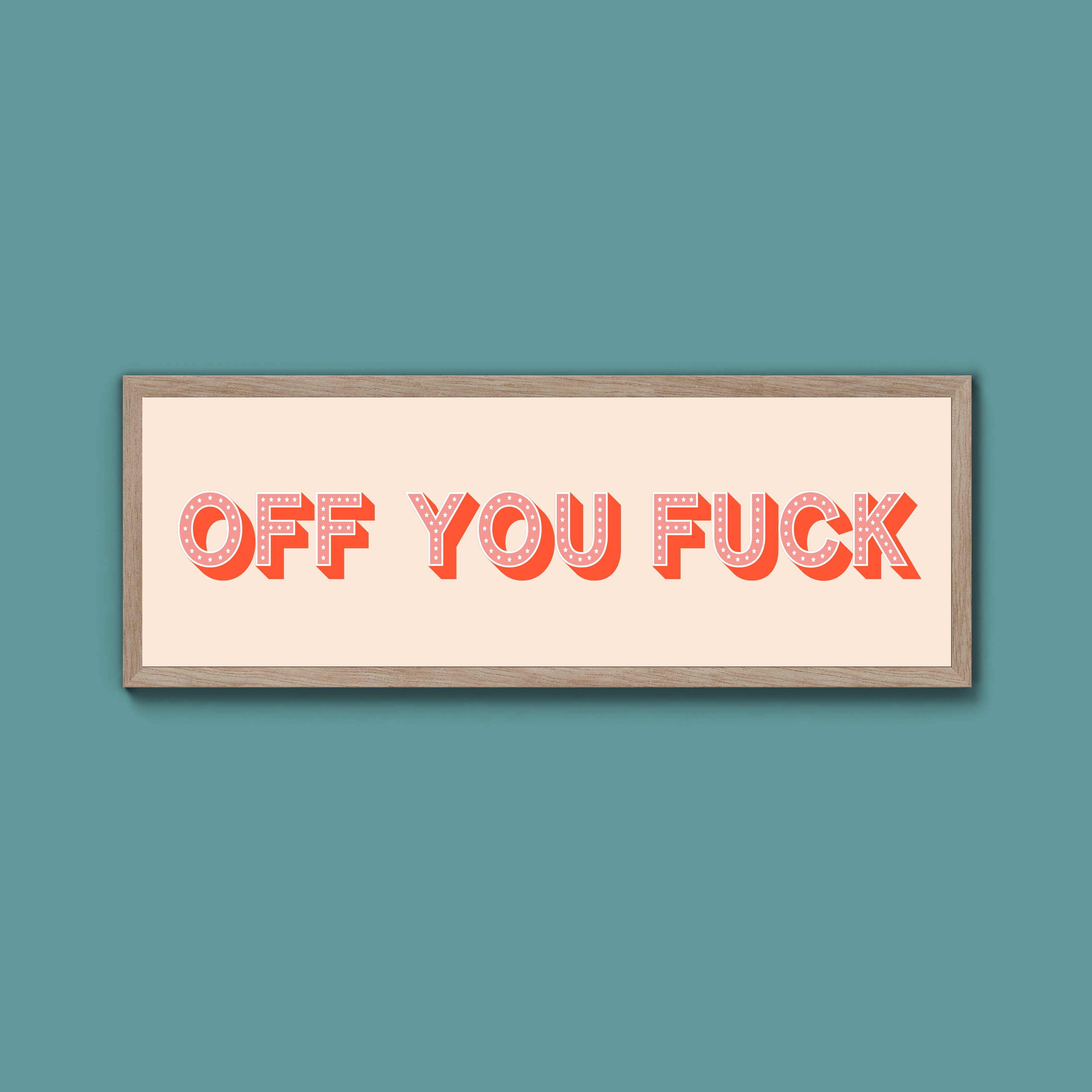 Off You Fuck Framed Print (New Style)