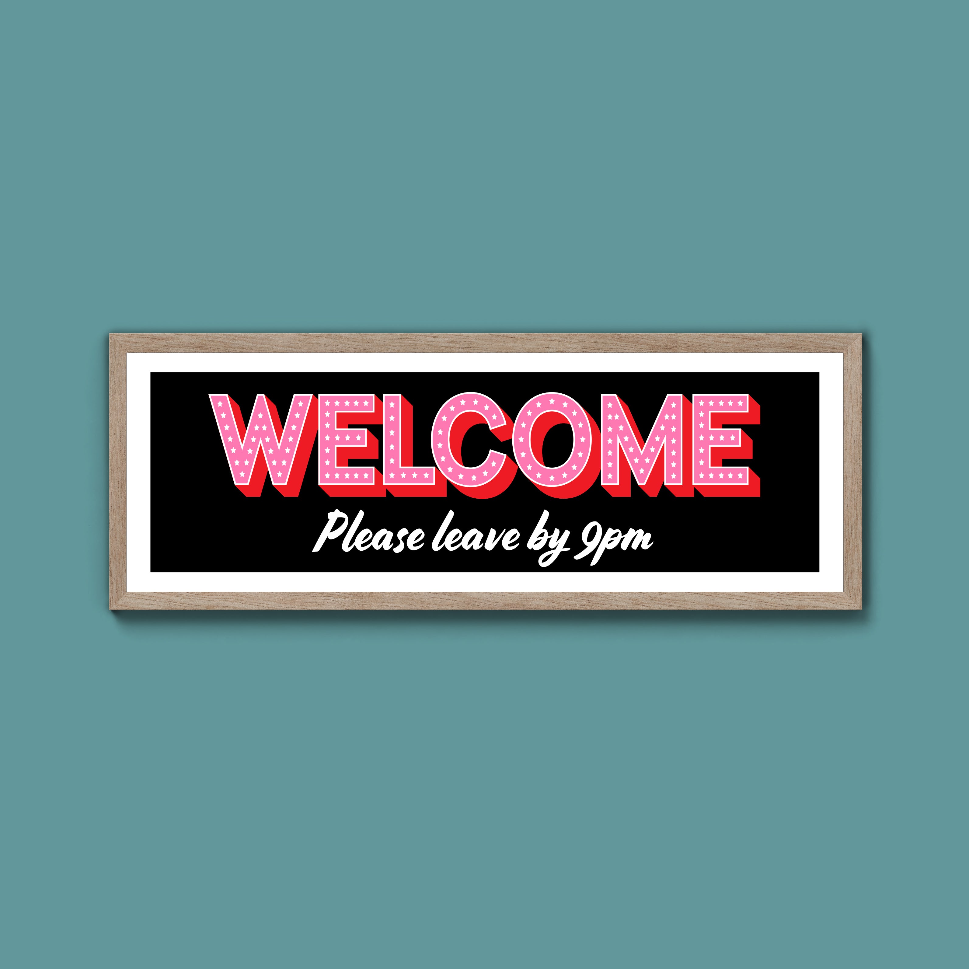 Please Leave By 9pm Framed Print (New Style)