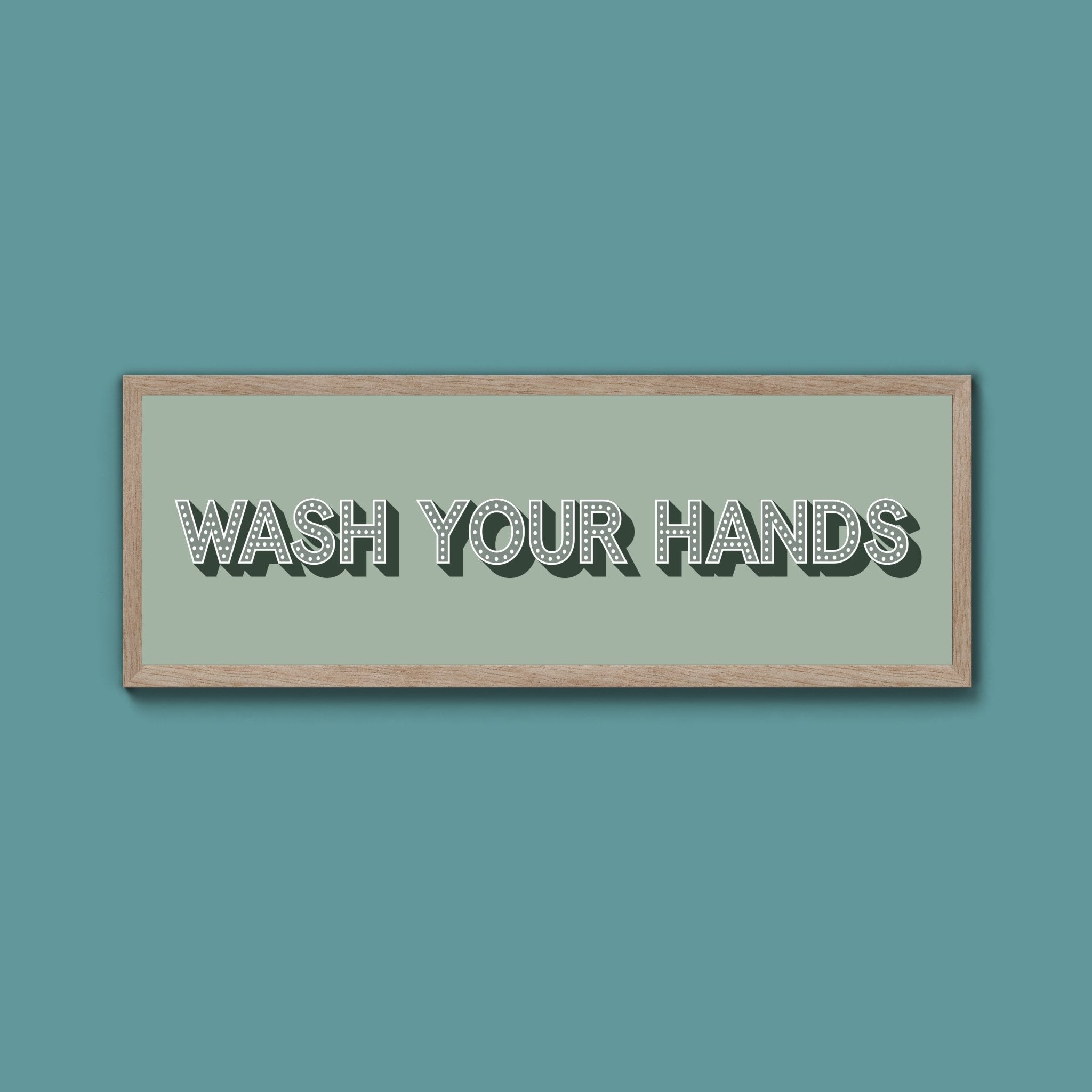 Wash Your Hands Framed Print (New Style) - Above The Door