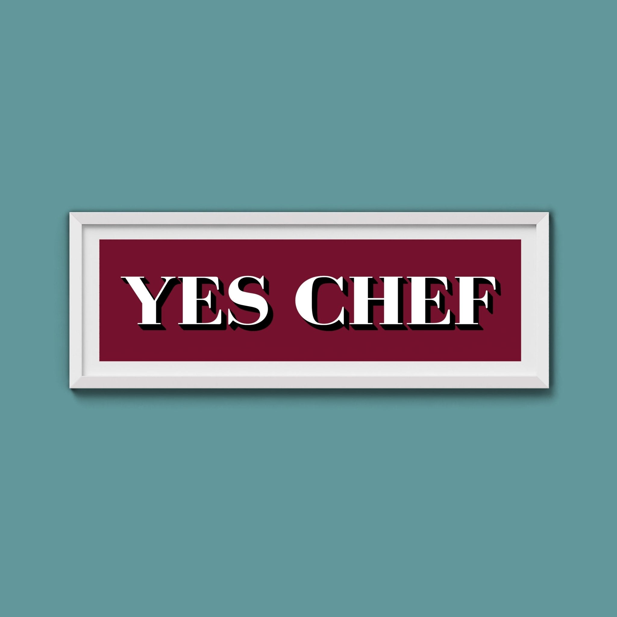 Yes Chef Framed Print - Above The Door