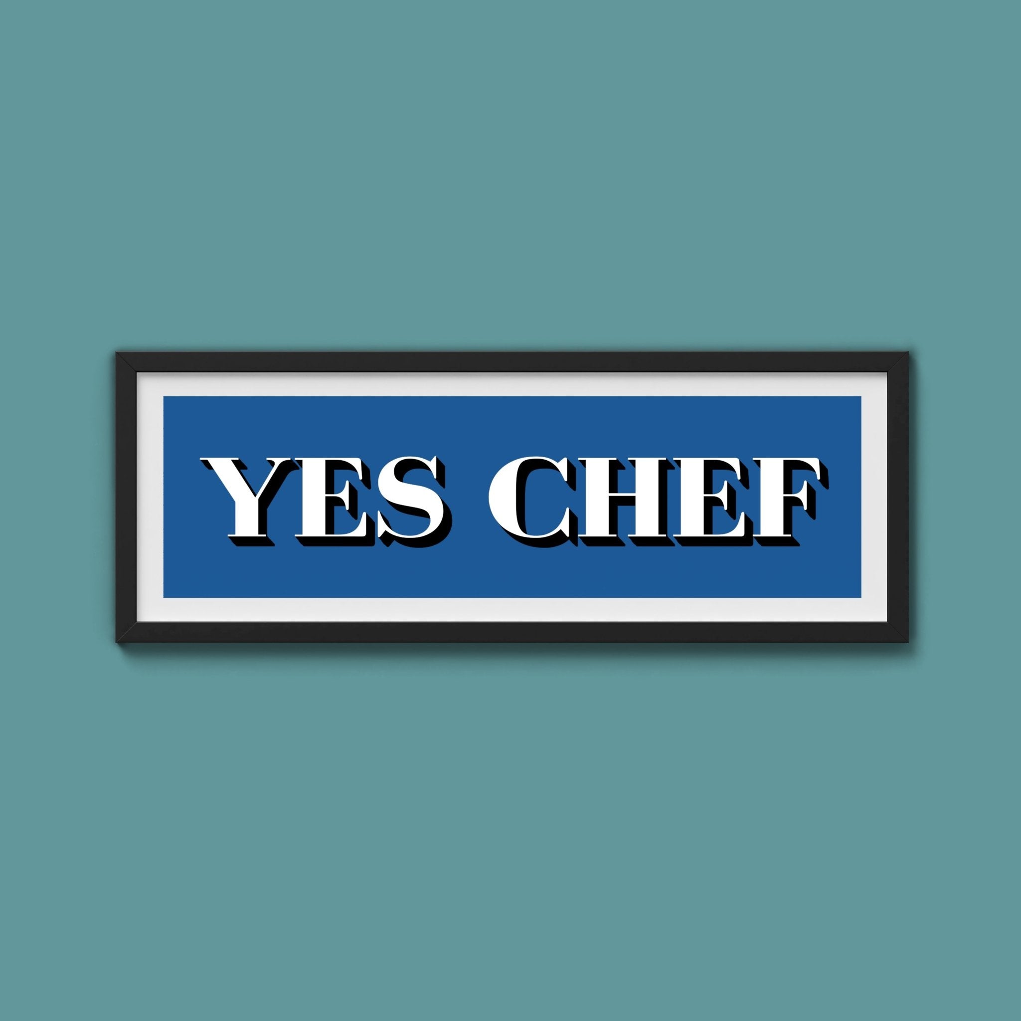 Yes Chef Framed Print - Above The Door