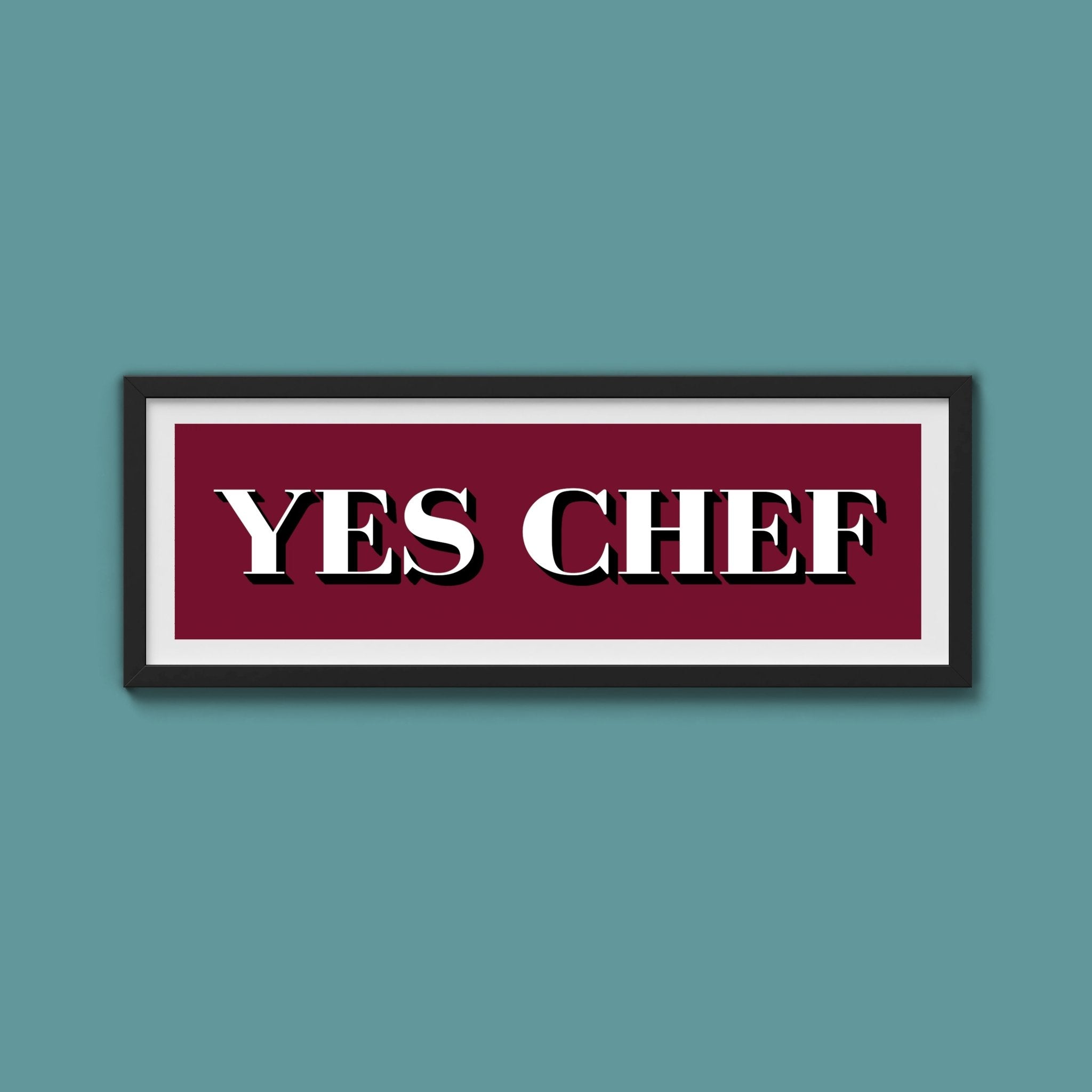 Yes Chef Framed Print - Above The Door