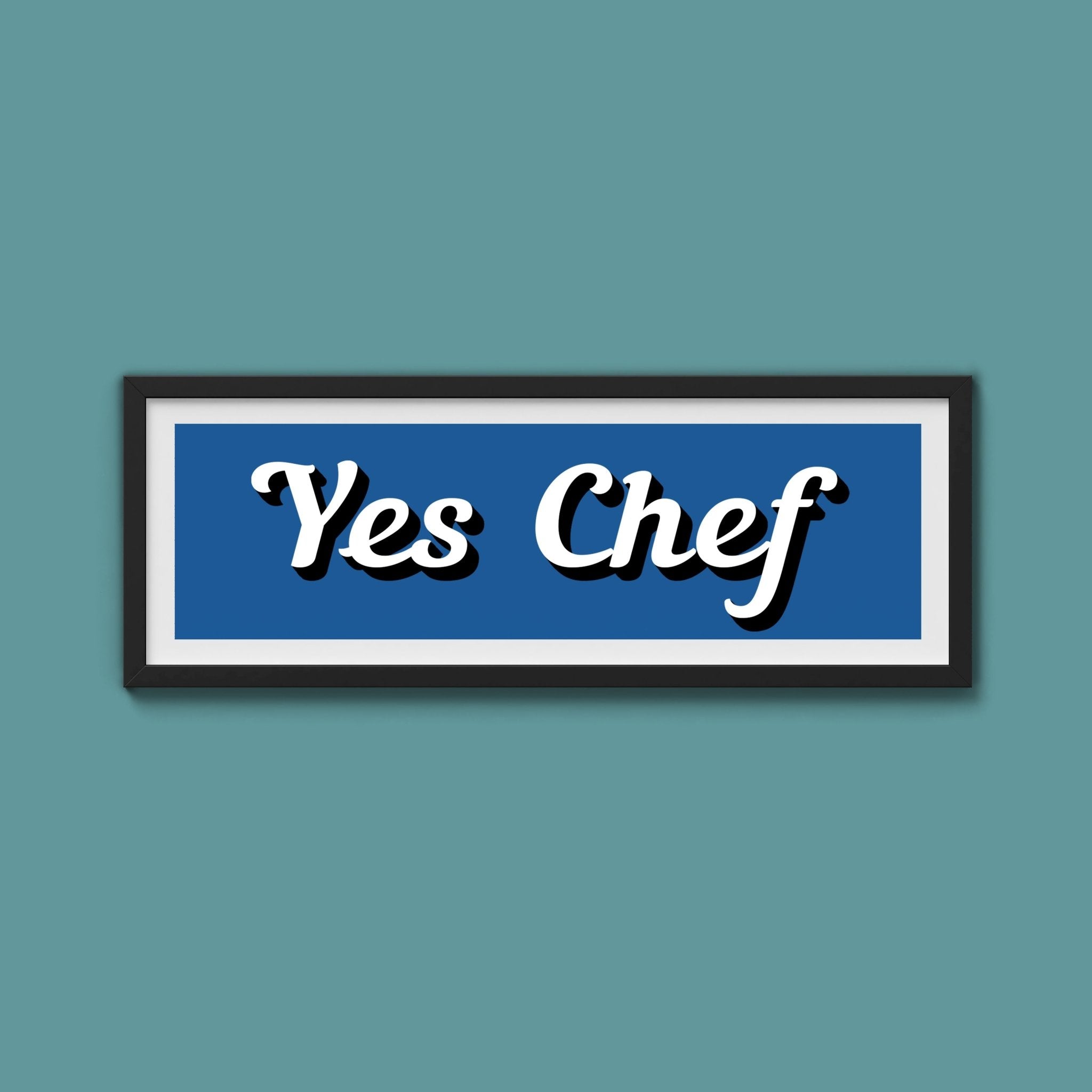Yes Chef Framed Print - Above The Door
