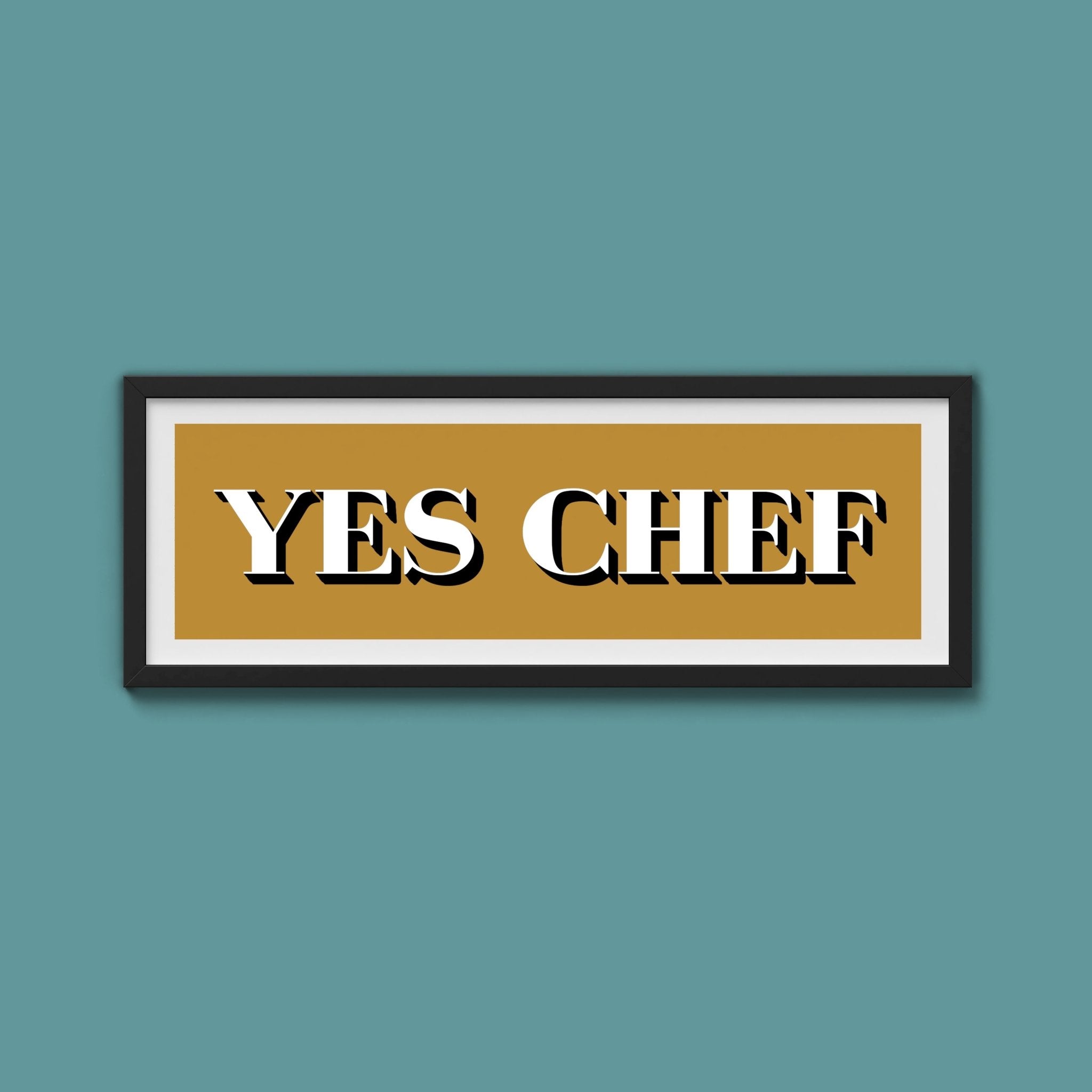 Yes Chef Framed Print - Above The Door