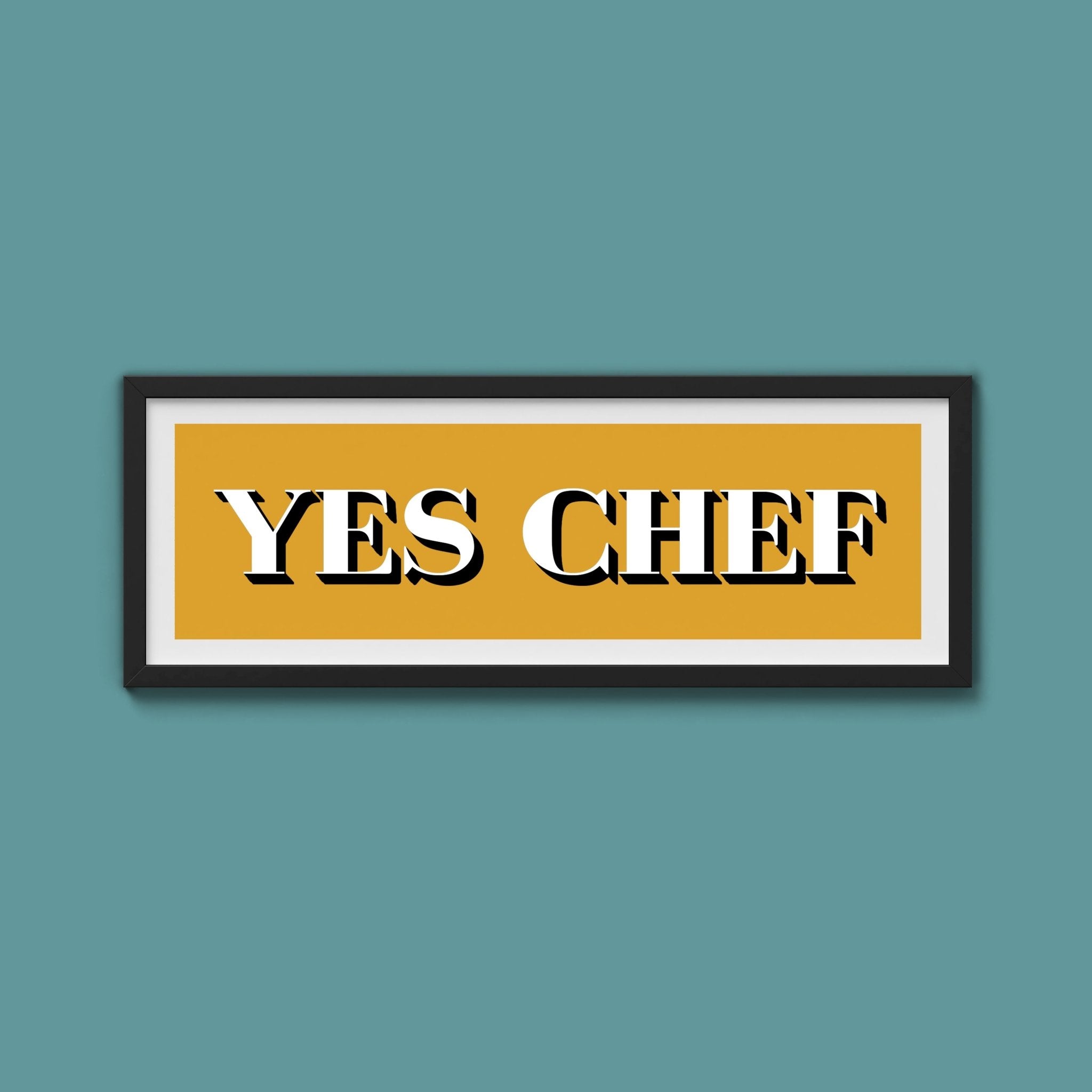 Yes Chef Framed Print - Above The Door