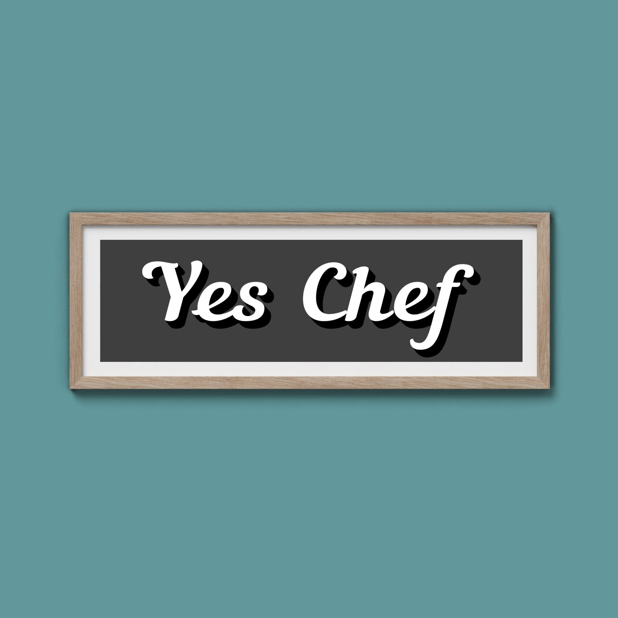 Yes Chef Framed Print - Above The Door