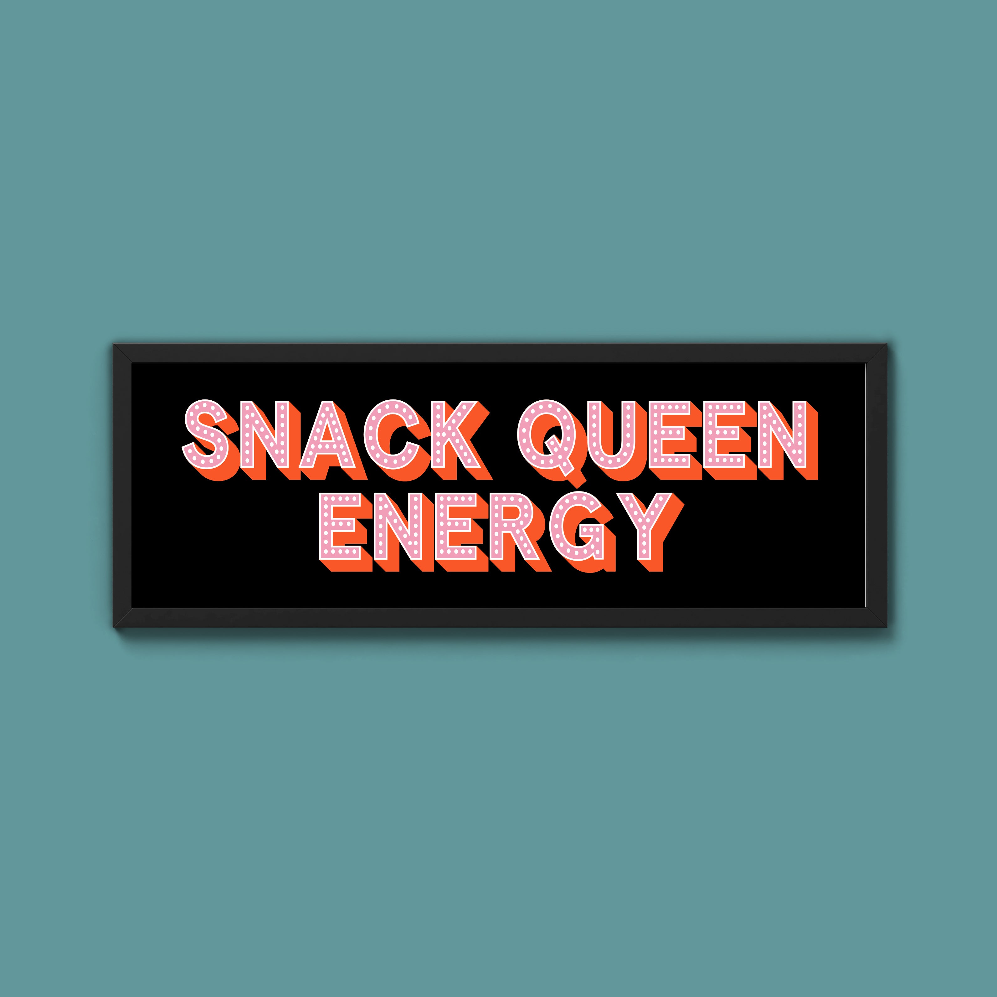 Snack Queen Energy Framed Print (New Style)