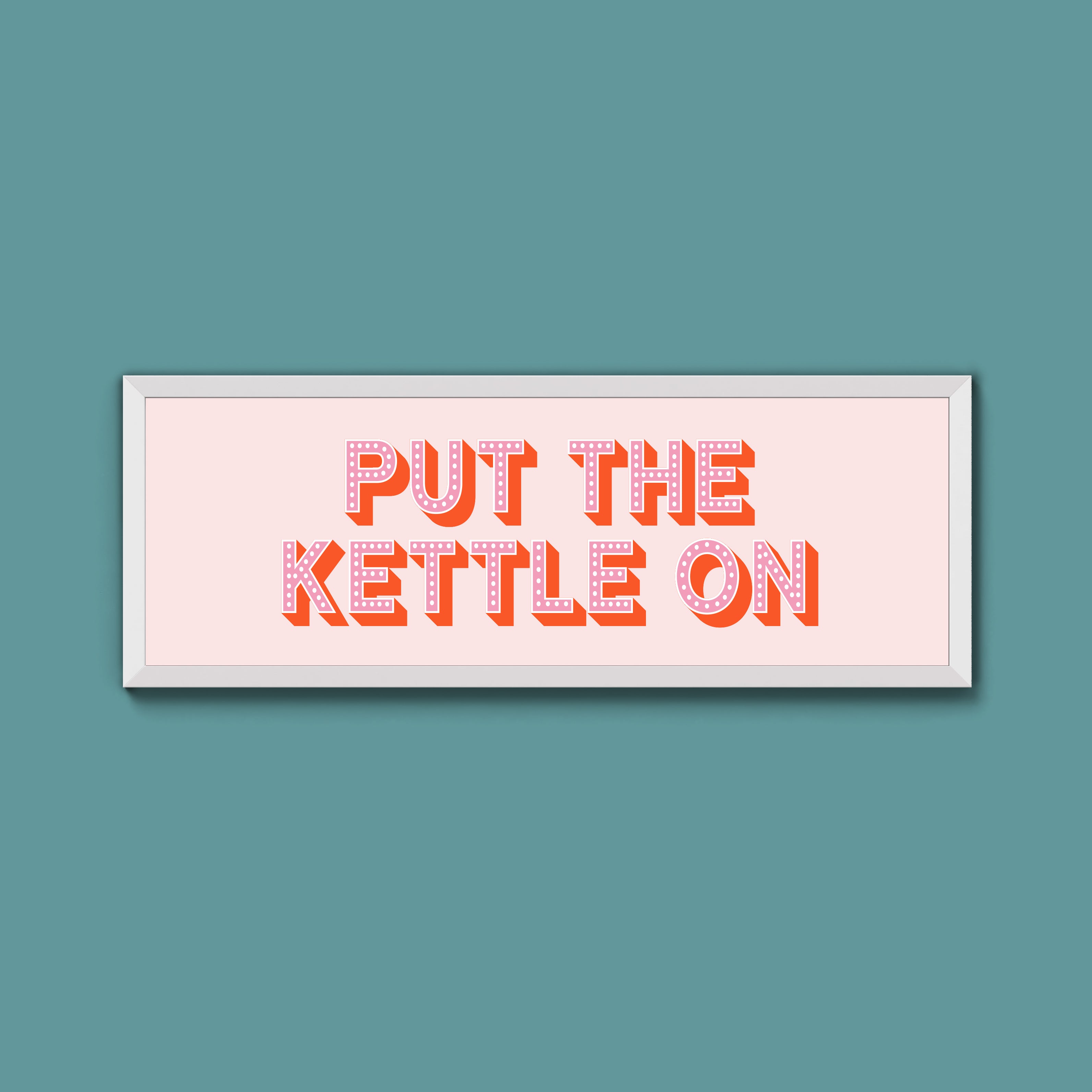 Put the Kettle On Framed Print (New Style)