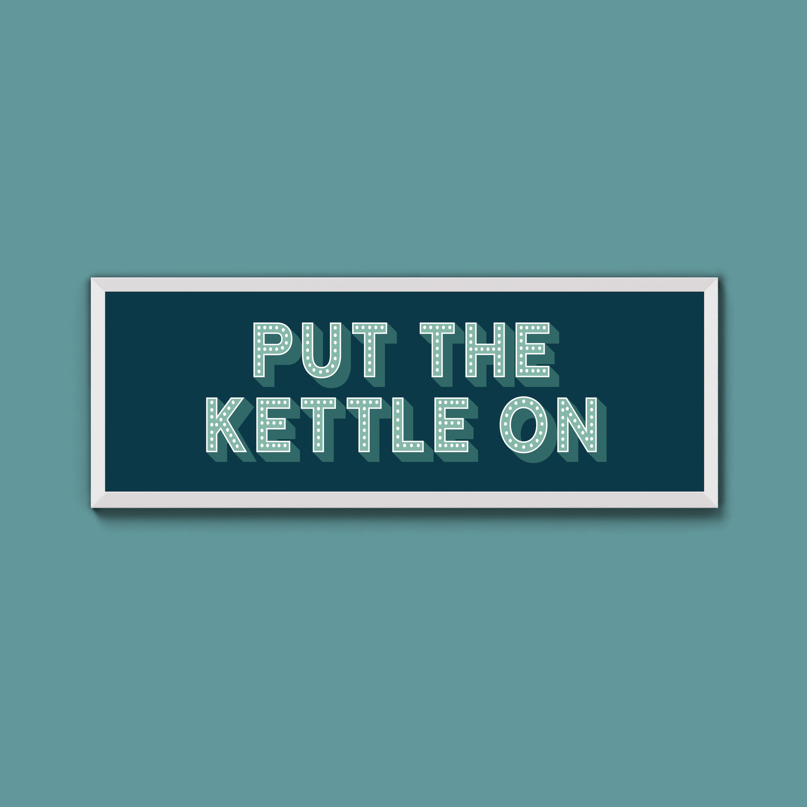 Put the Kettle On Framed Print (New Style)