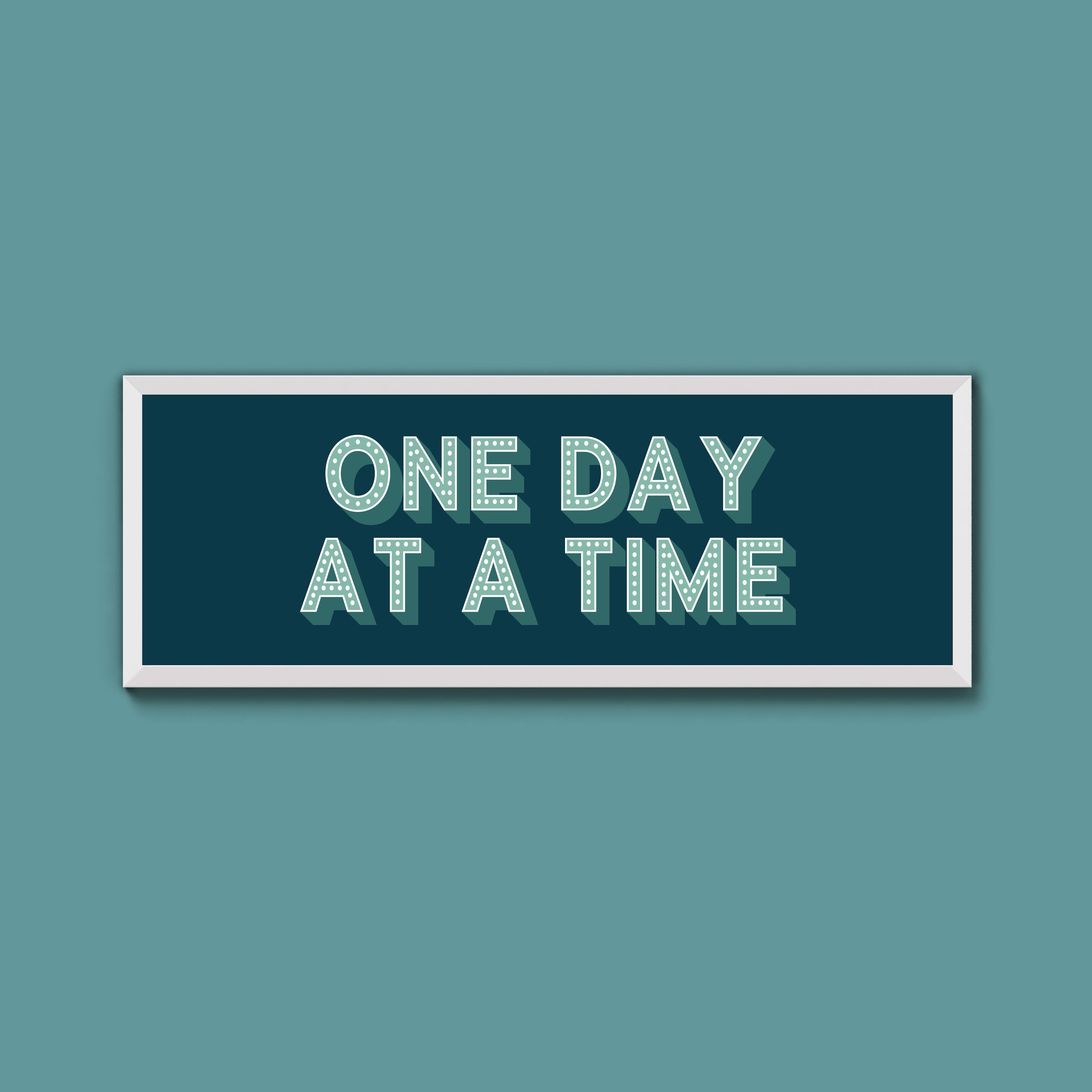 One Day At A Time Framed Print (New Style)