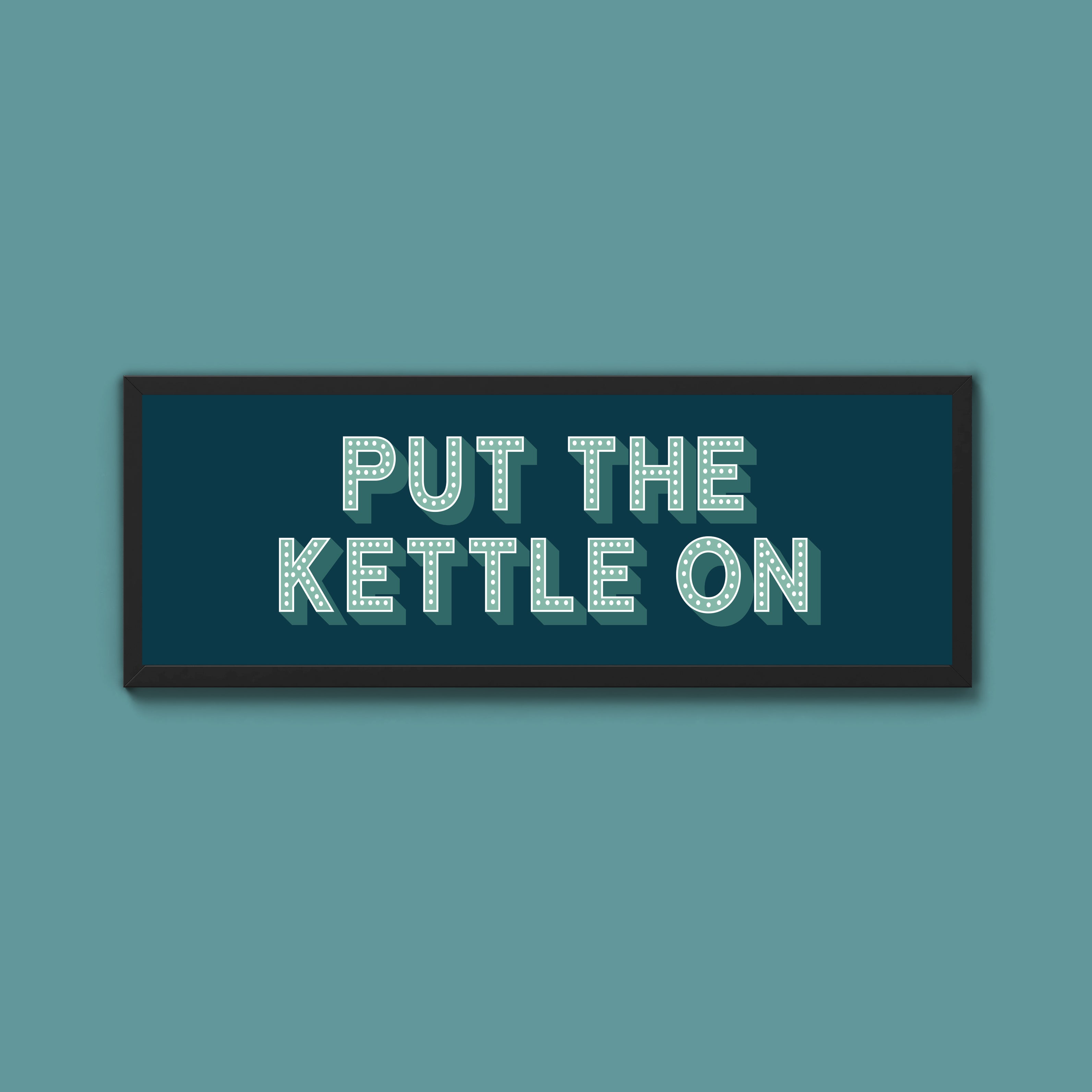 Put the Kettle On Framed Print (New Style)
