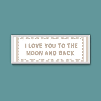 I Love You To The Moon And Back Framed Print