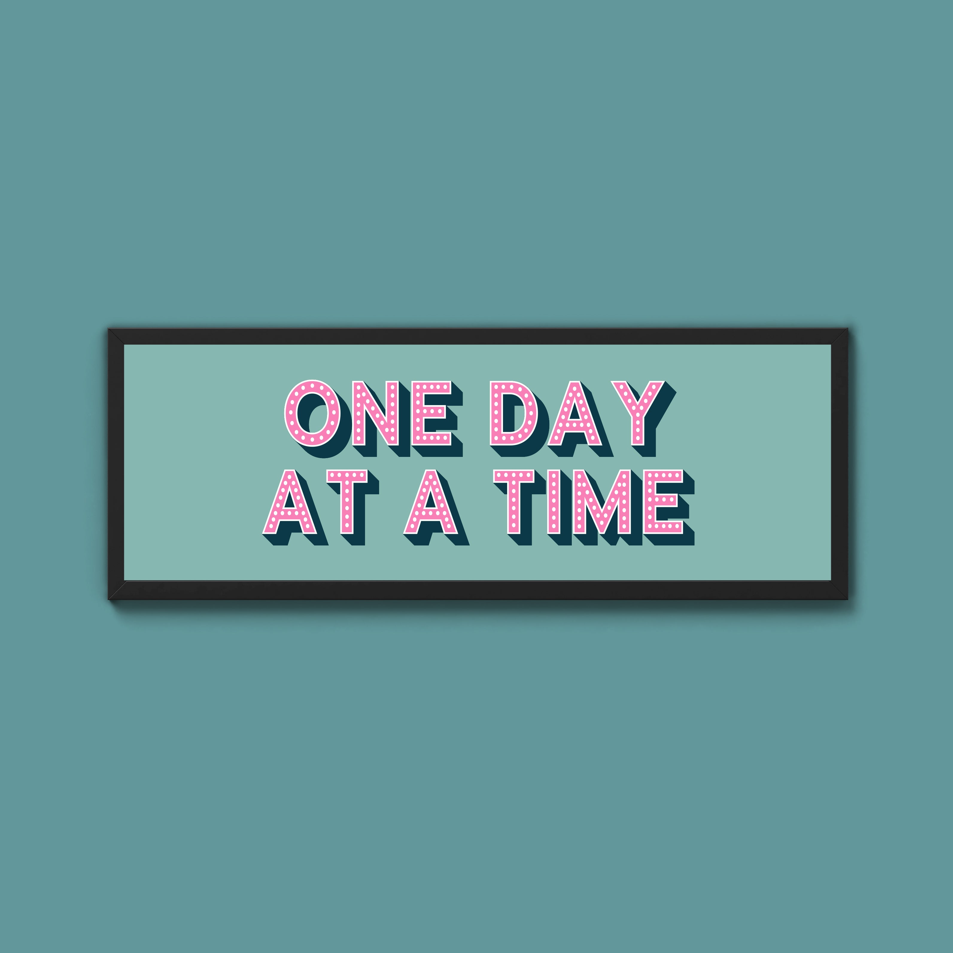 One Day At A Time Framed Print (New Style)