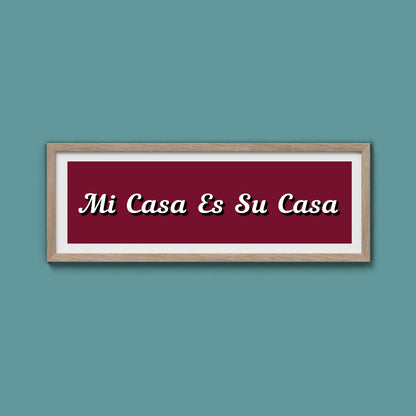 Mi Casa Es Su Casa Framed Print