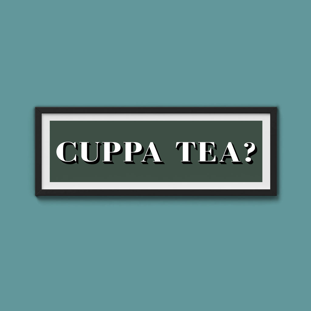 CUPPA TEA Print
